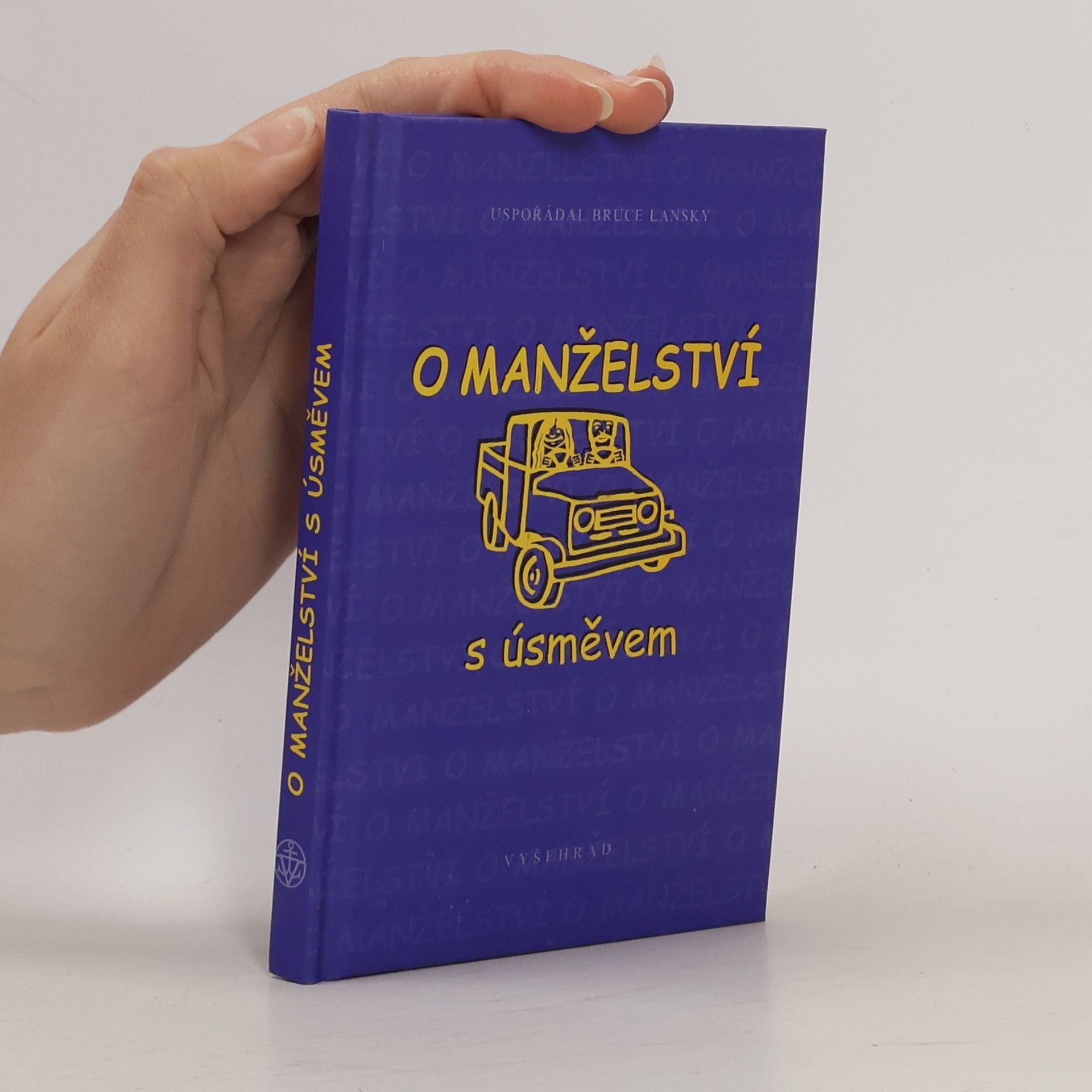 Bruce Lansky O manželství s úsměvem