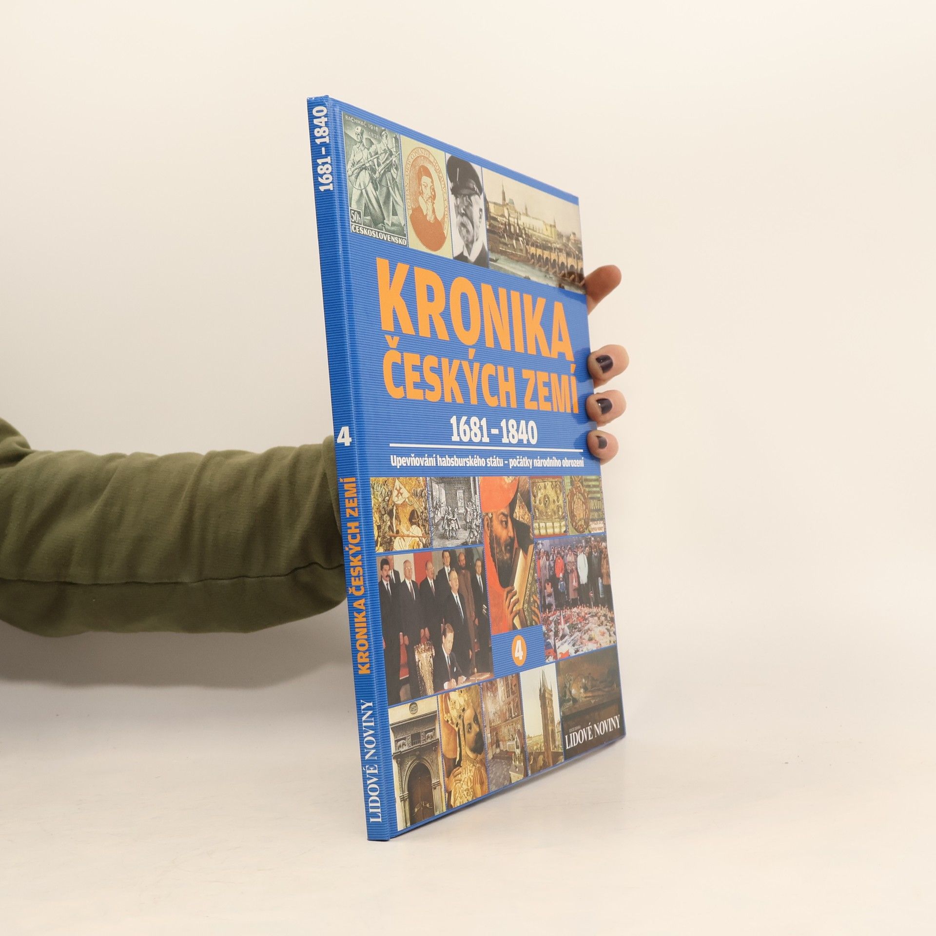 Kolektiv autorů Kronika Českých zemí 4. 1681-1840