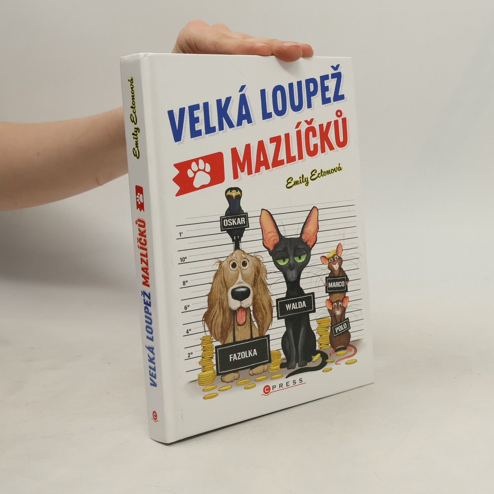 Emily Ecton Velká loupež mazlíčků