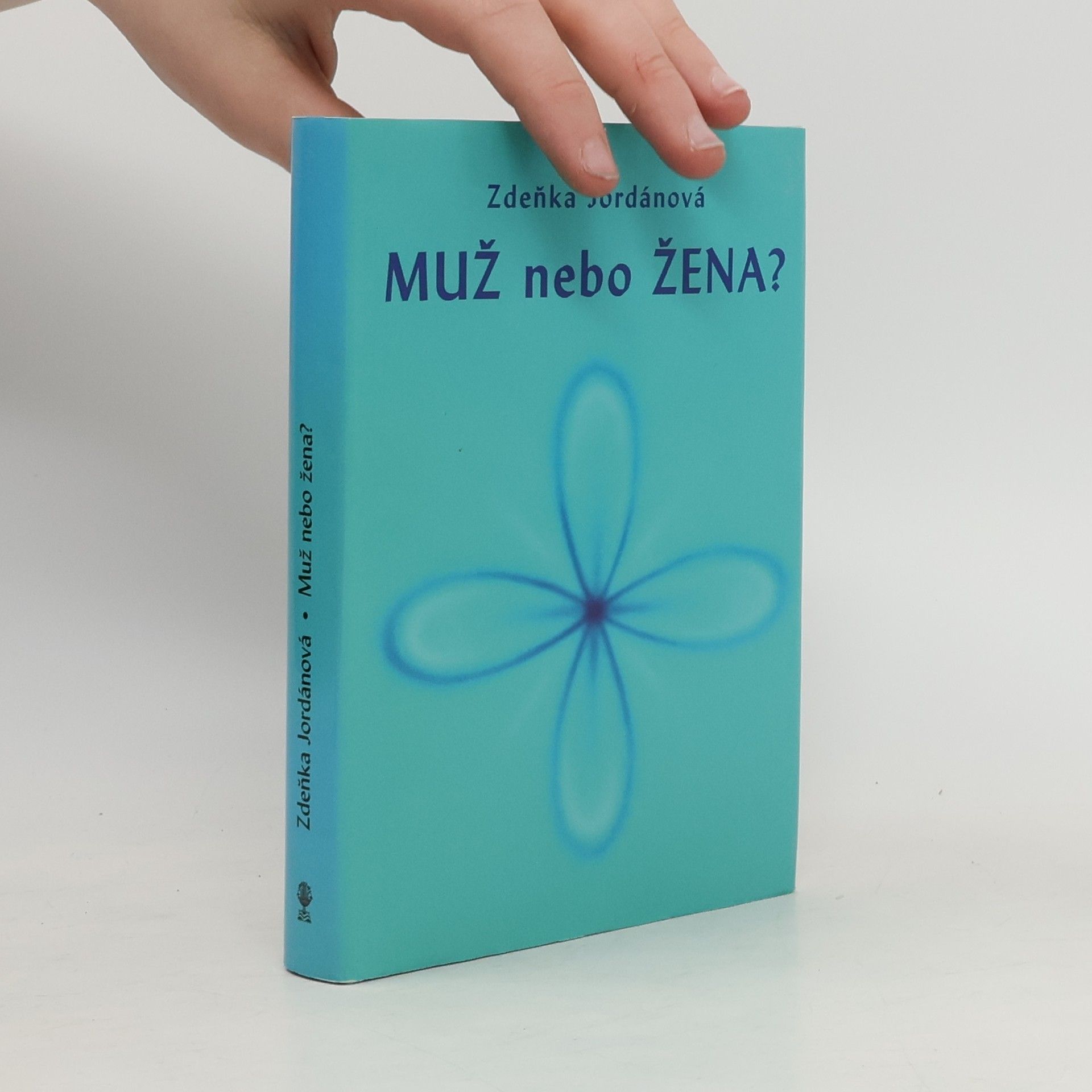 Zdeňka Jordánová Muž nebo žena?