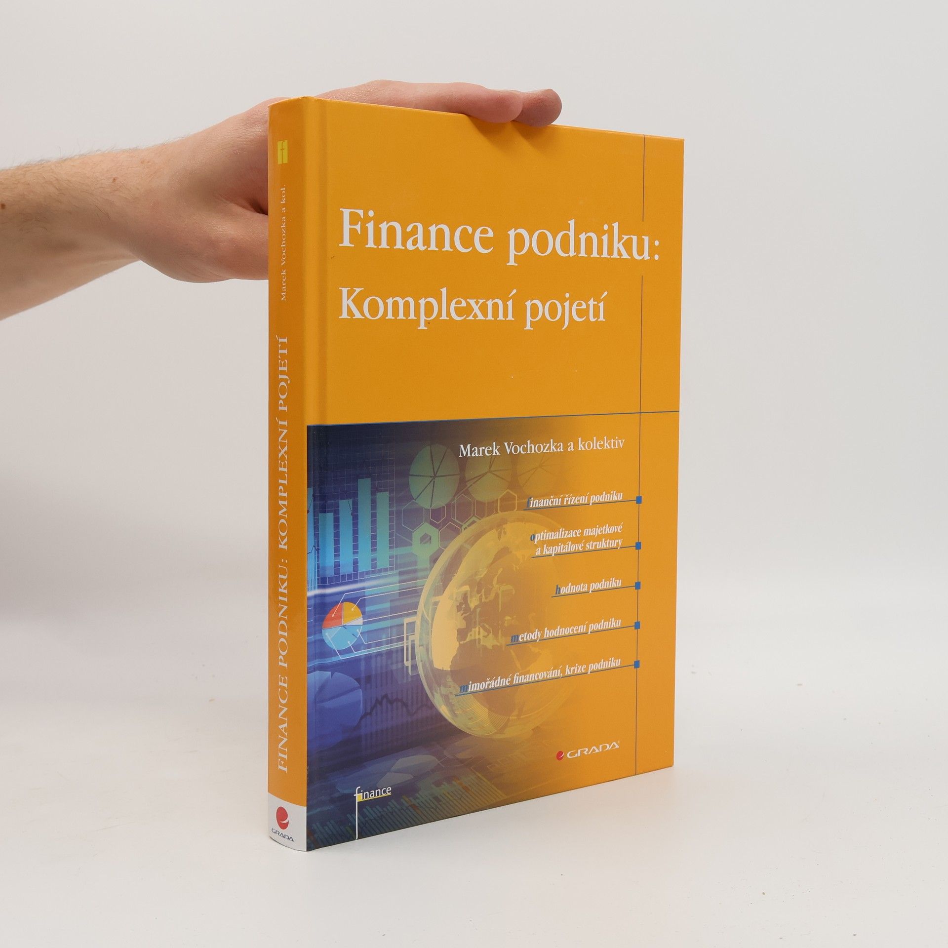 Marek Vochozka Finance podniku : komplexní pojetí