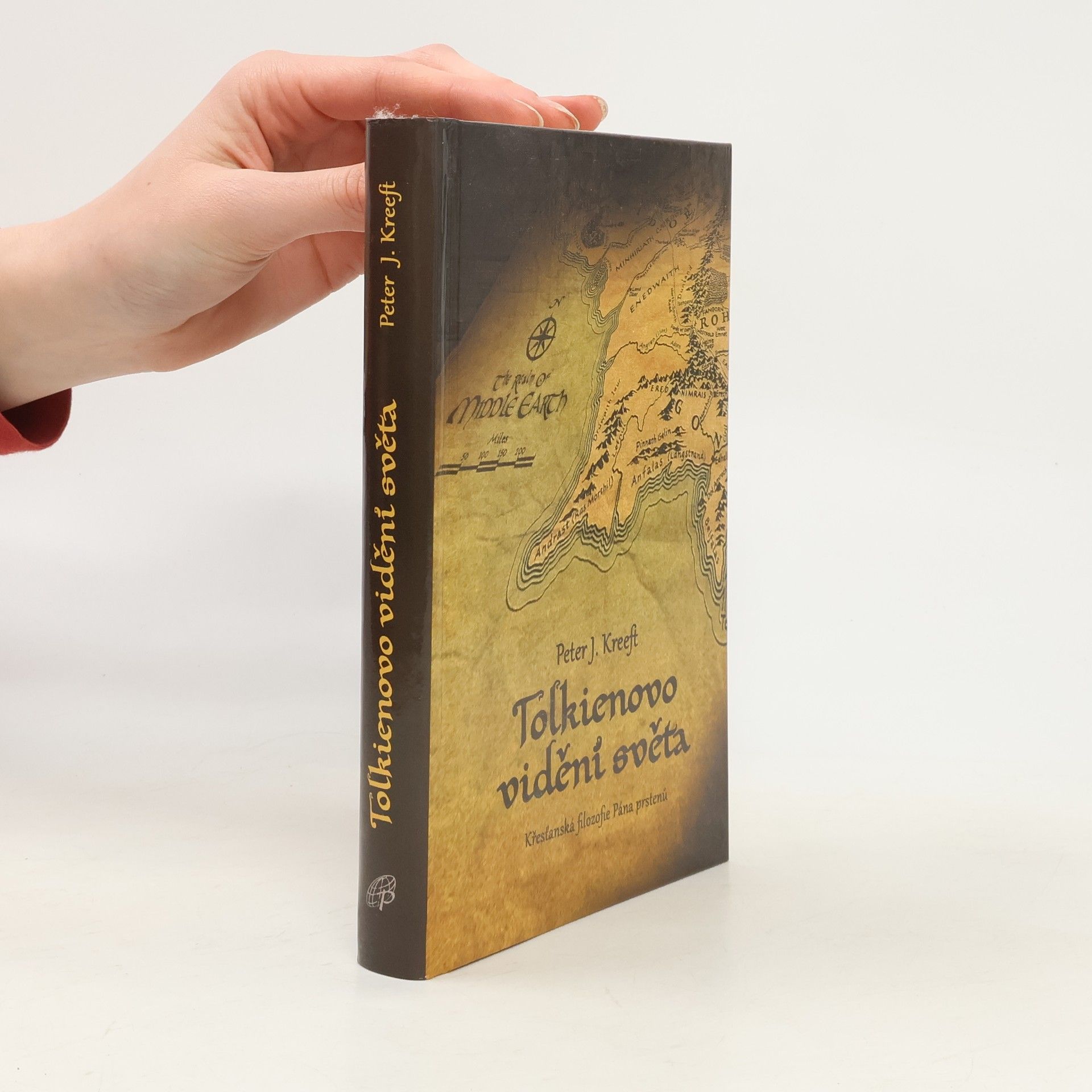Peter Kreeft Tolkienovo vidění světa