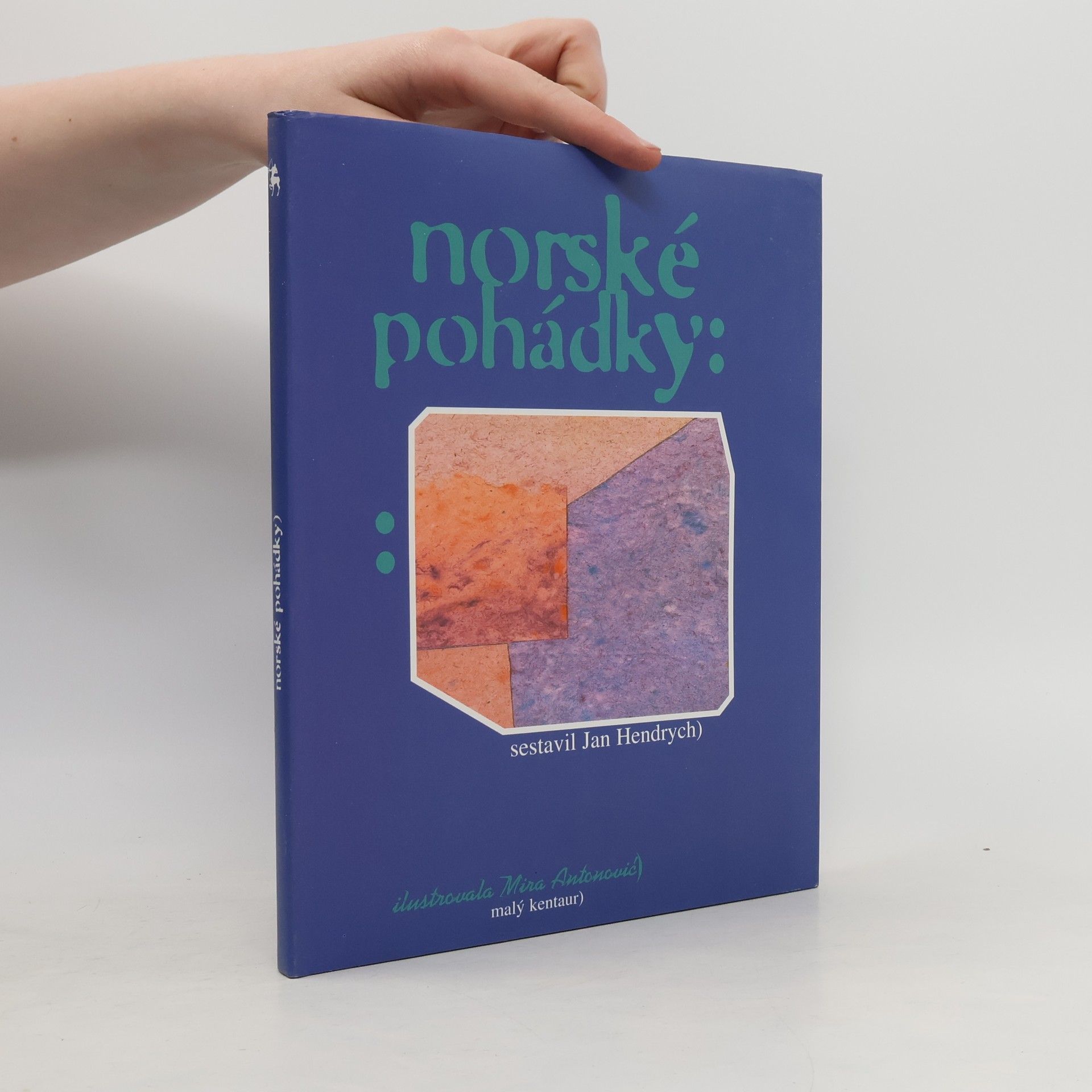 Peter Christen Asbjørnsen Norské pohádky