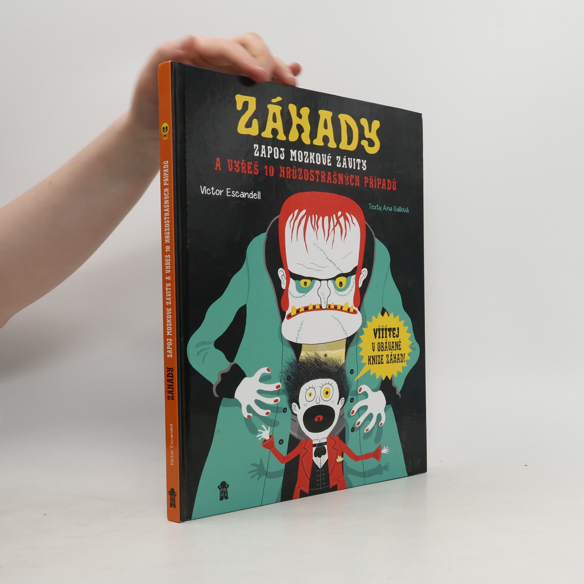 Víctor Escandell Záhady: zapoj mozkové závity a vyřeš 10 hrůzostrašných případů