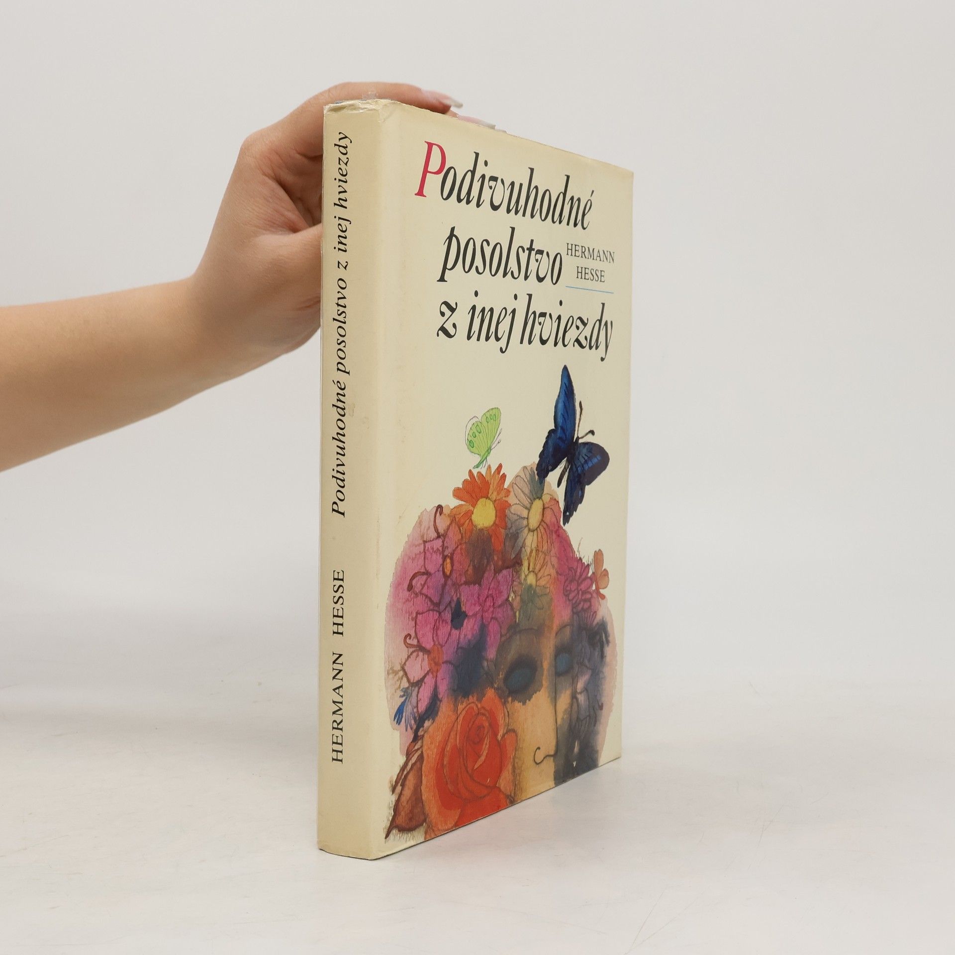 Hermann Hesse Podivuhodné posolstvo z inej hviezdy