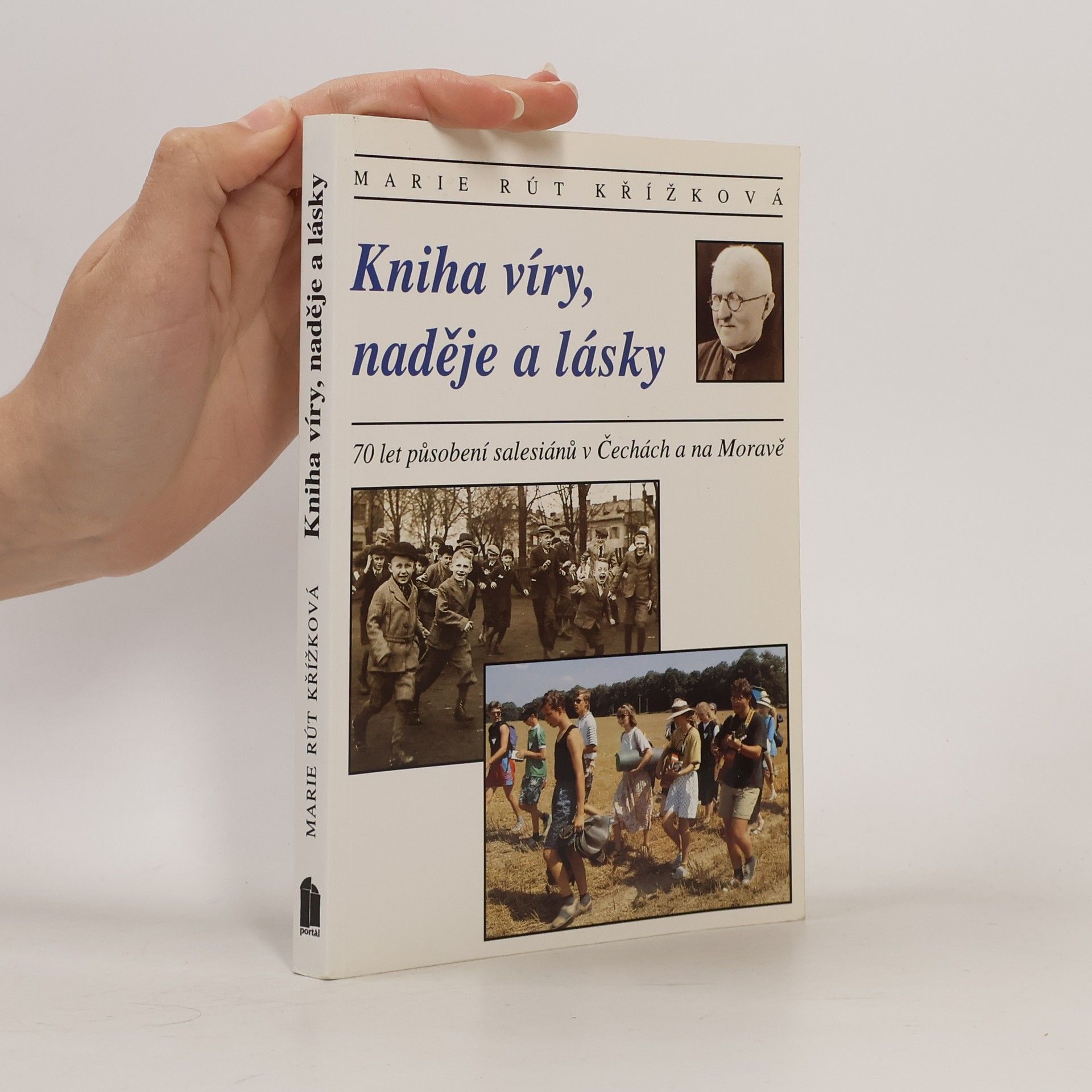 Benno Beneš Kniha víry, naděje a lásky