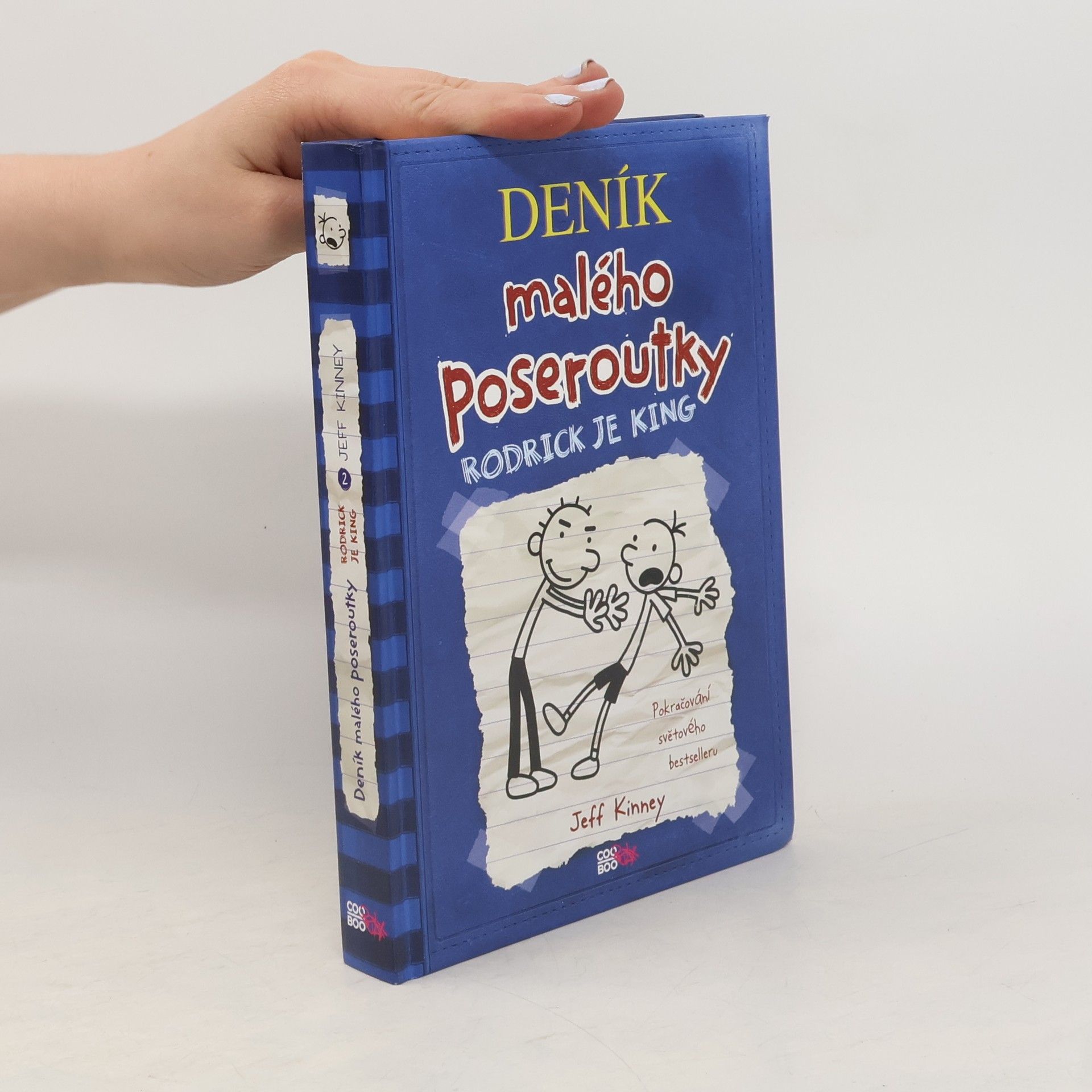 Jeff Kinney Deník malého poseroutky 2. Rodrick je king