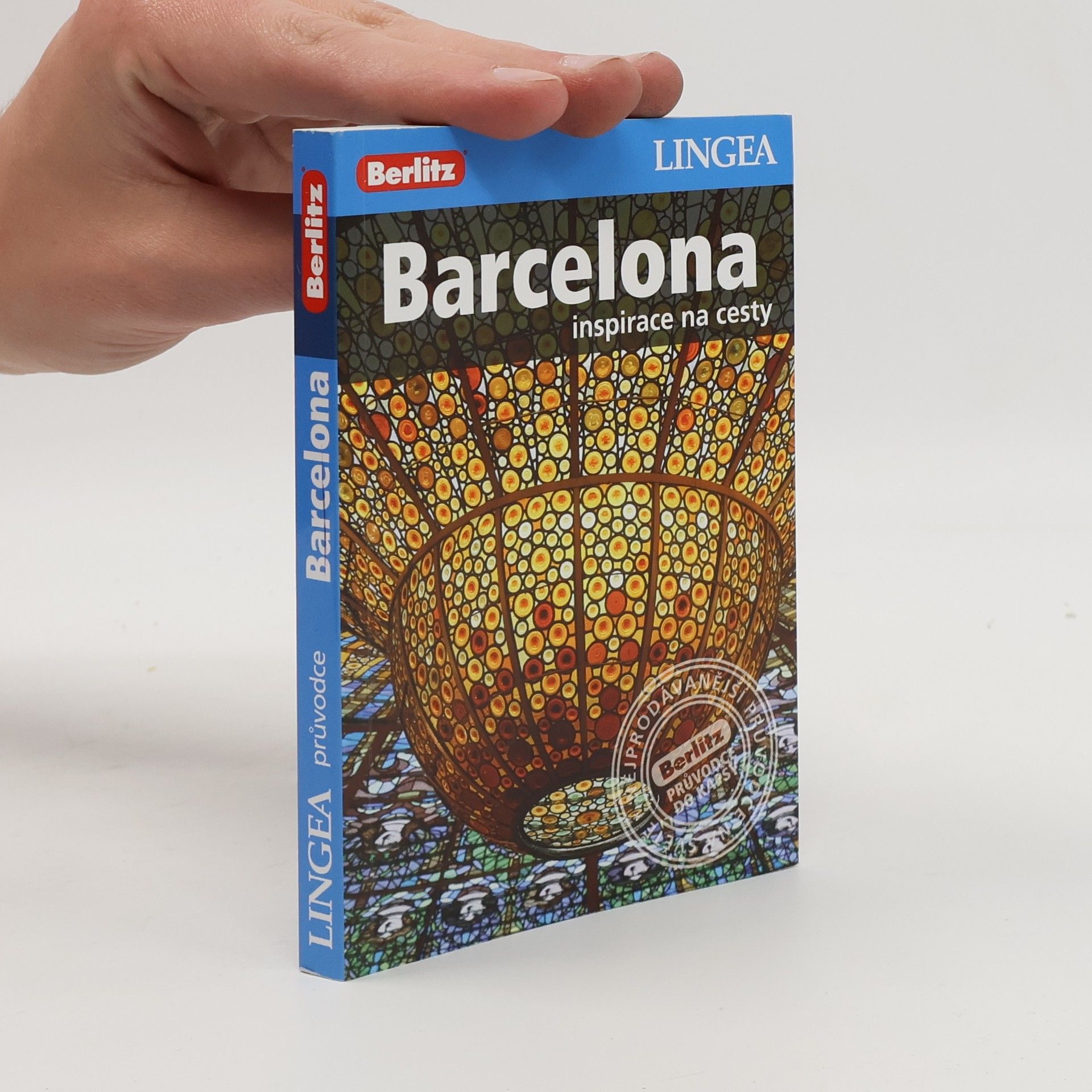 Kolektiv autorů Barcelona: inspirace na cesty
