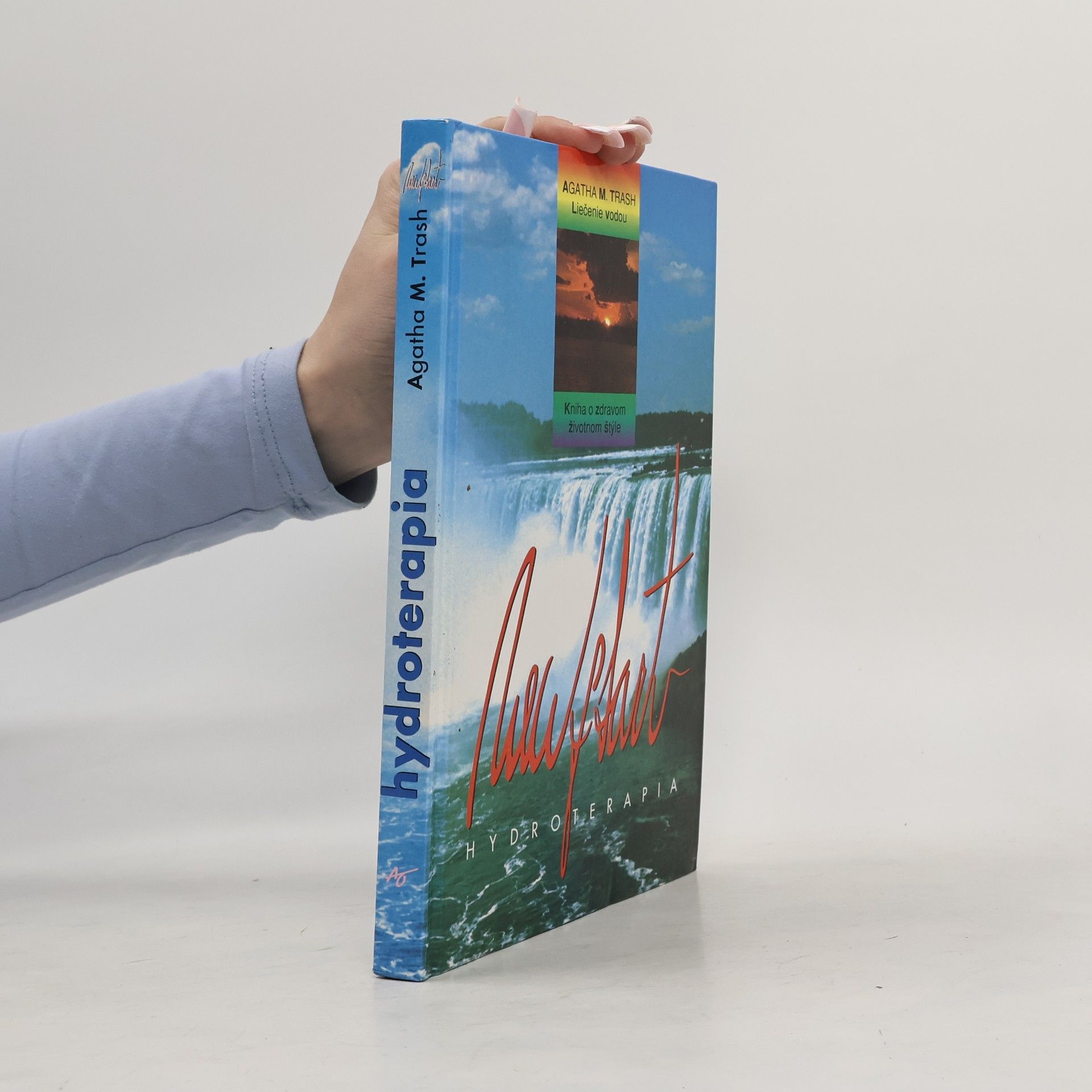 Agatha M. Trash New Start - hydroterapia. Kniha o zdravom životnom štýle