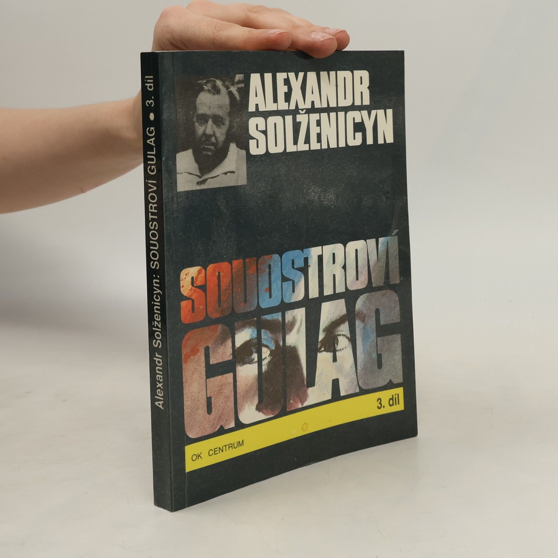 Aleksandr Solzhenitsyn Souostroví Gulag 3