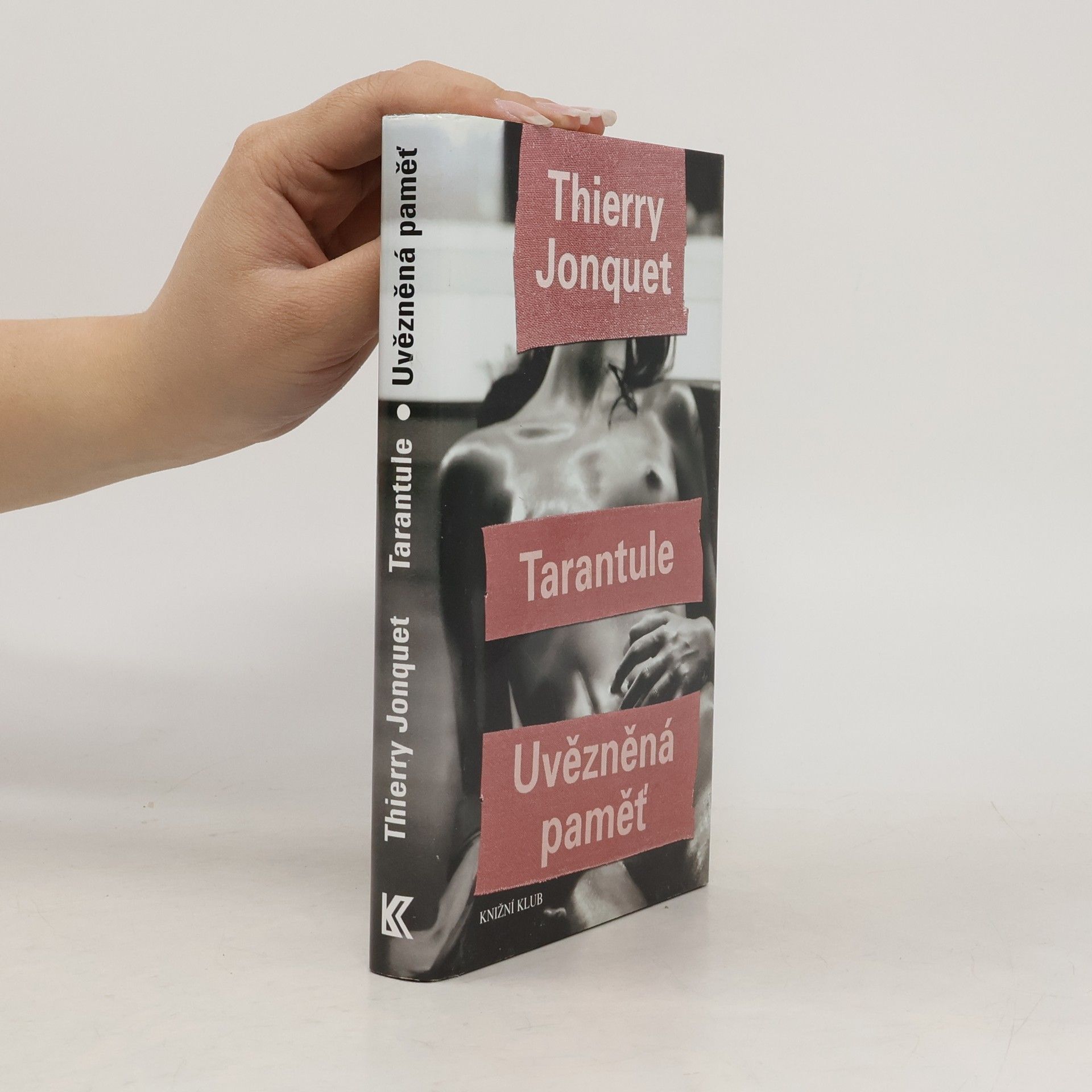 Thierry Jonquet Tarantule; Uvězněná paměť