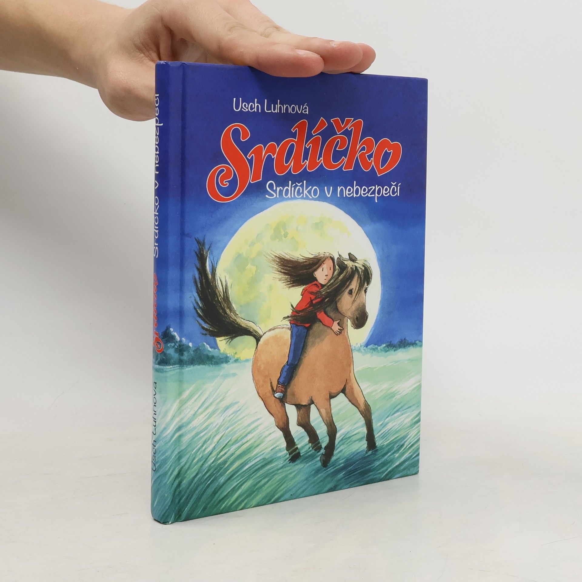 Franziska Harvey Srdíčko. Srdíčko v nebezpečí