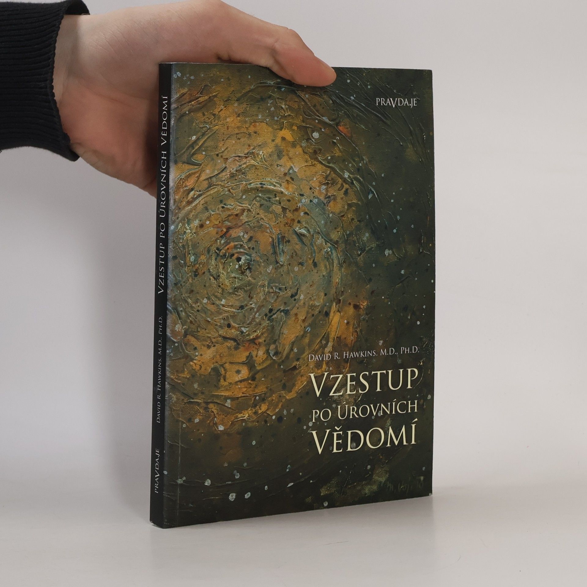 Vzestup po úrovních vědomí. Schody k osvícení