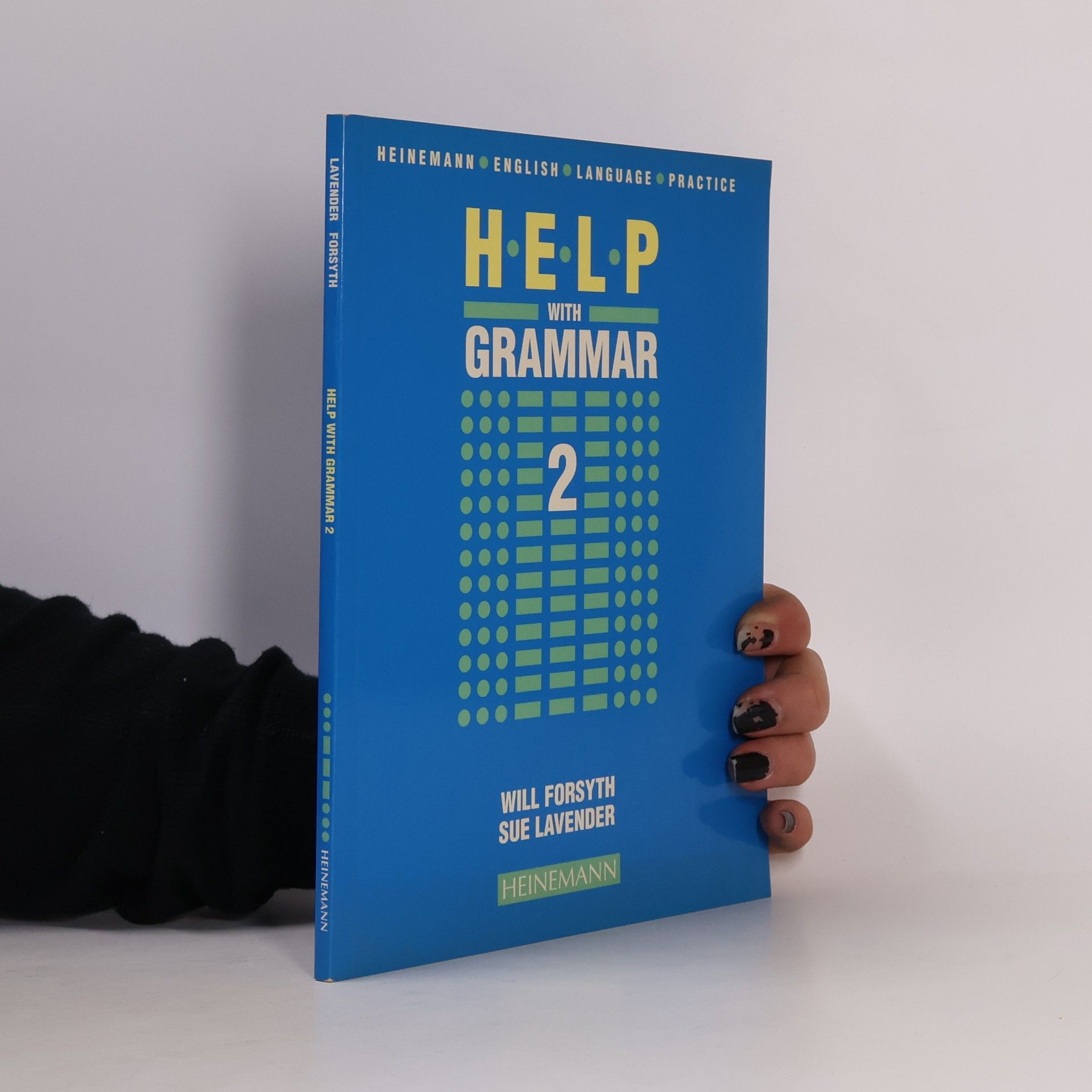 Sue Lavender Heinemann English Language Practice - 2: Help With Grammar