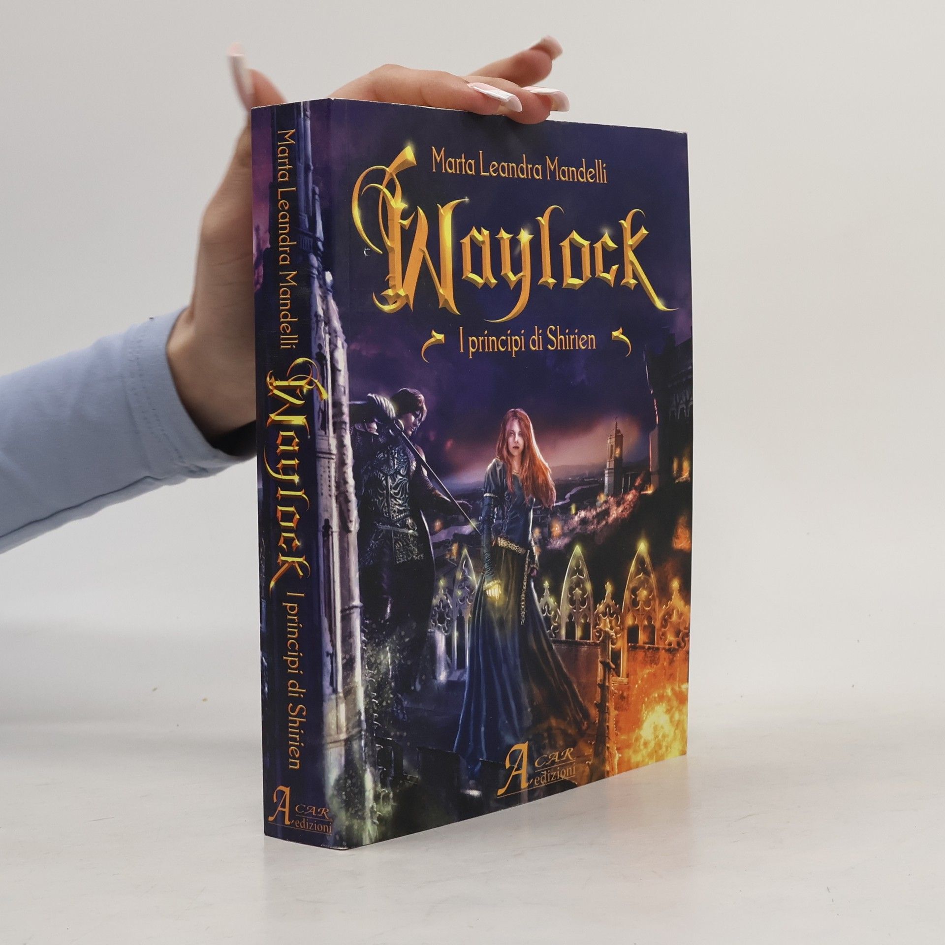 Marta L. Mandelli Waylock. I principi di Shirien