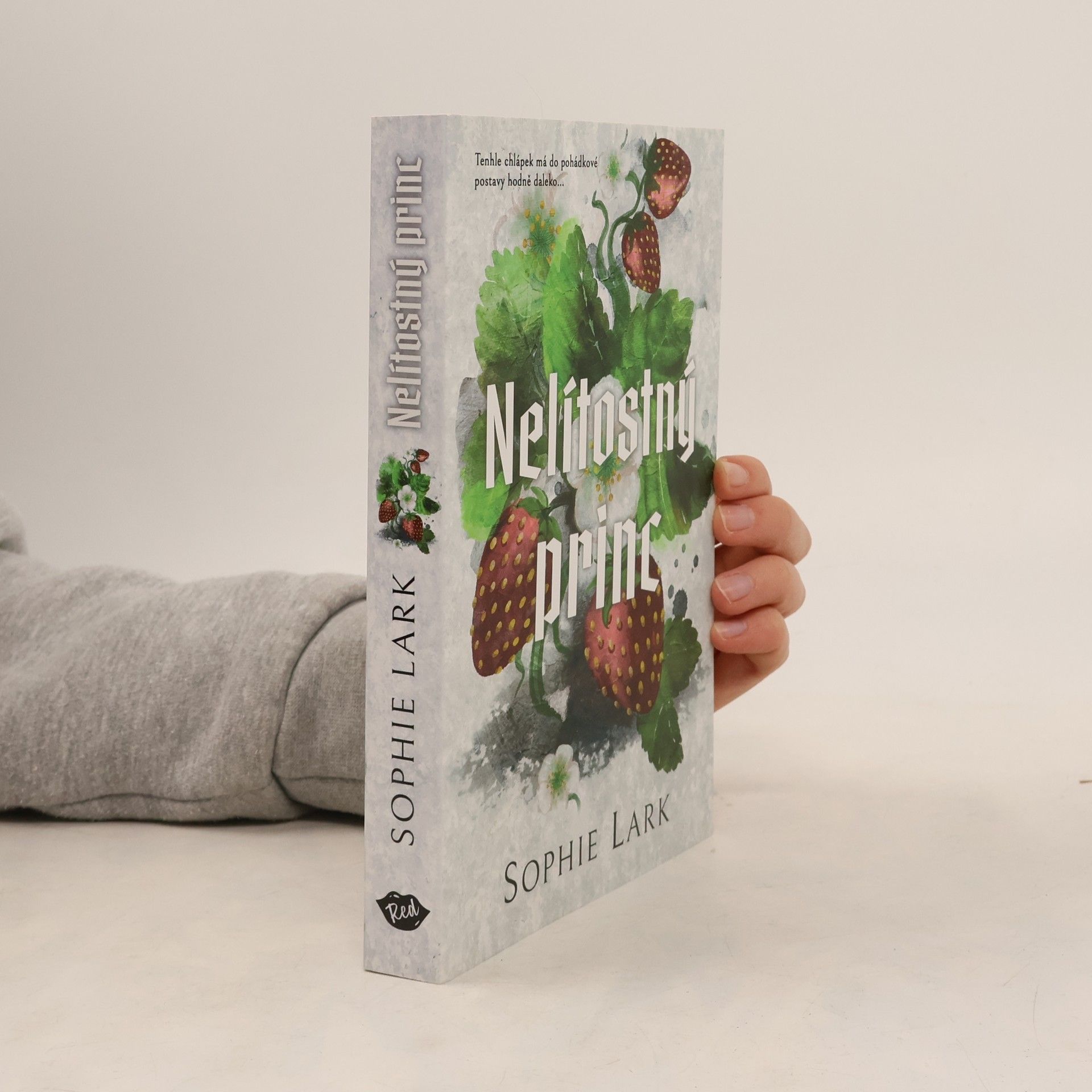 Sophie Lark Nelítostný princ