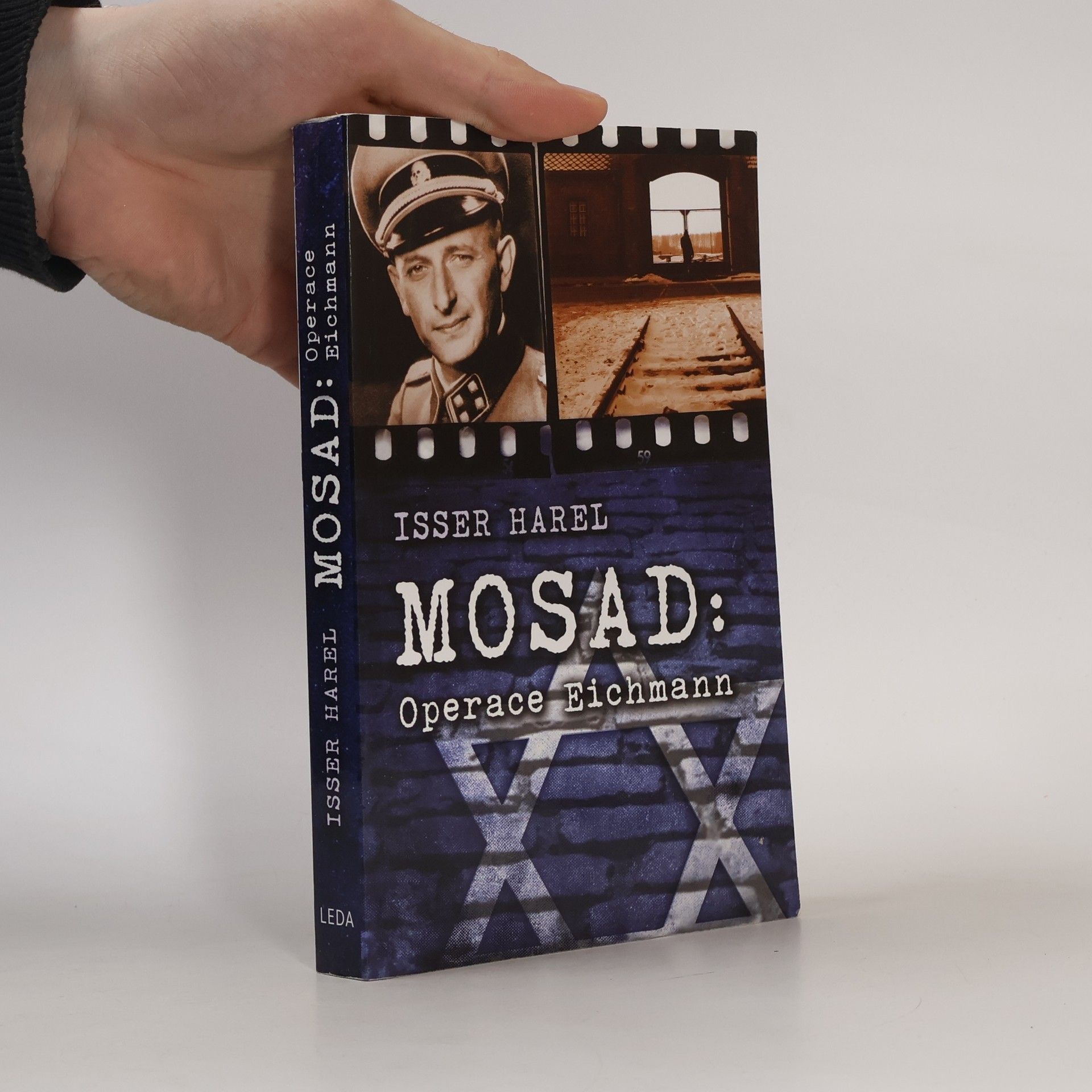 Isser Harel Mosad - Operace Eichmann