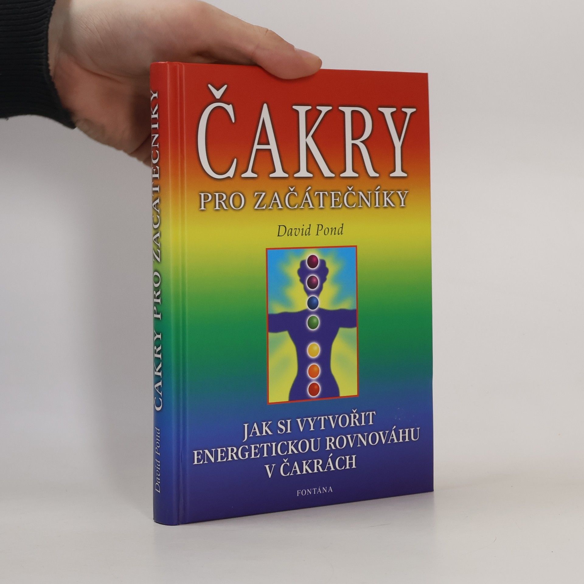 David Pond Čakry pro začátečníky