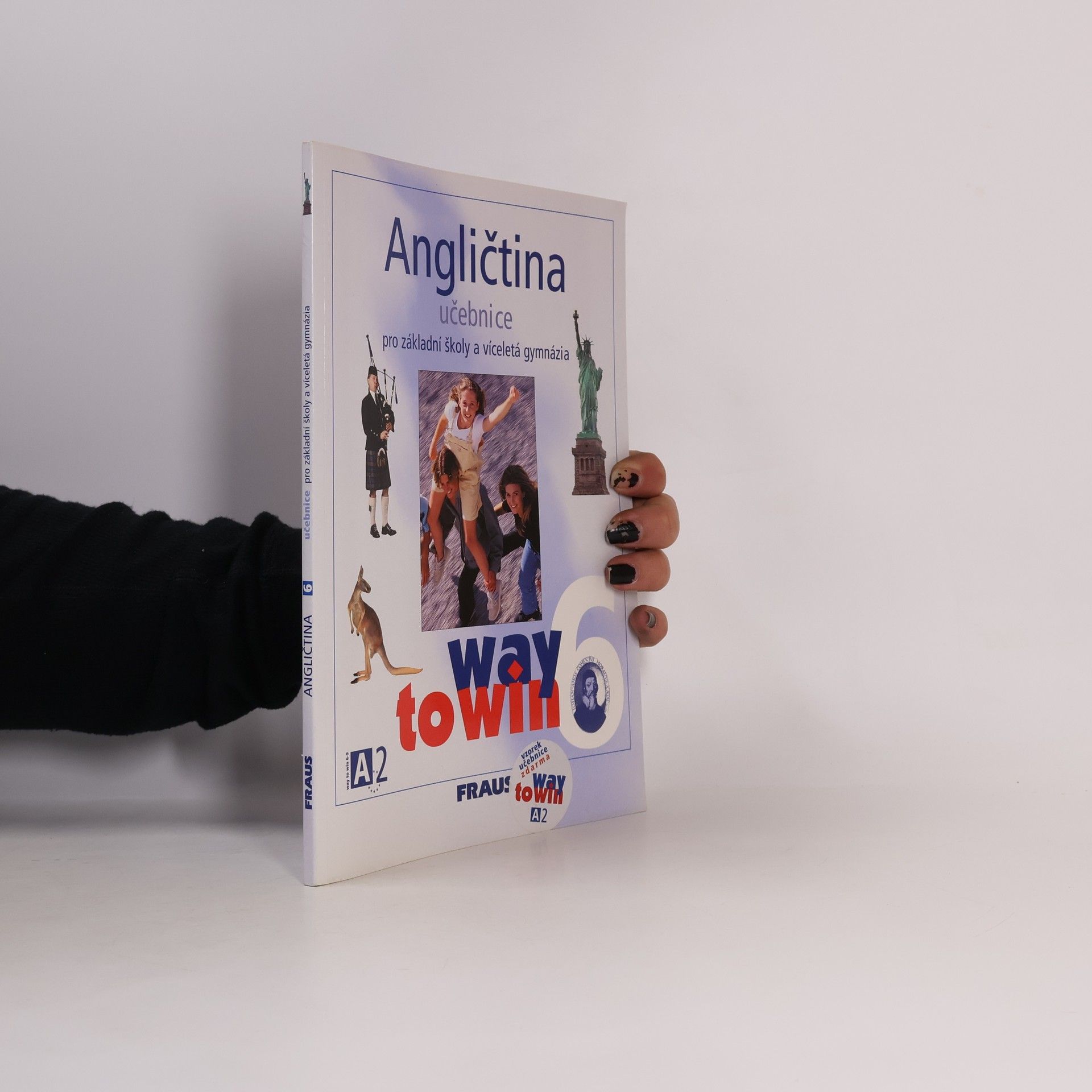 Lucie Betáková Angličtina 6. Way to win. Učebnice pro základní školy a víceletá gymnázia