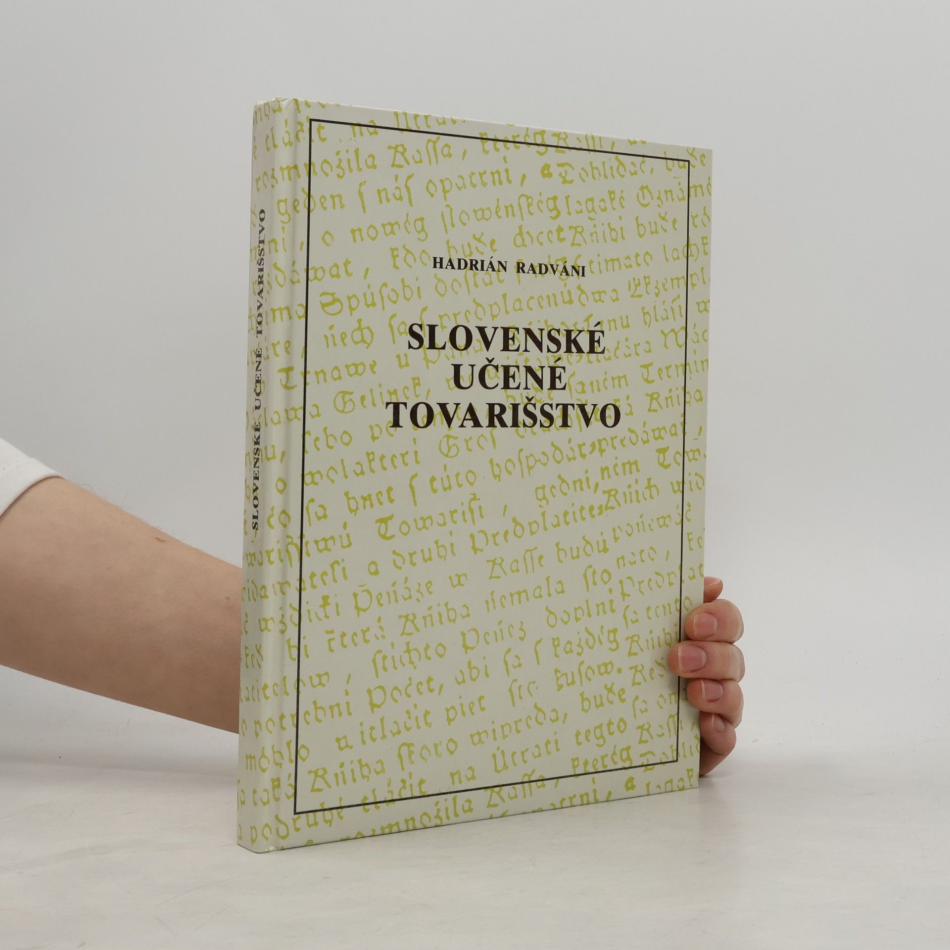 Hadrián Radváni Slovenské učené tovarišstvo