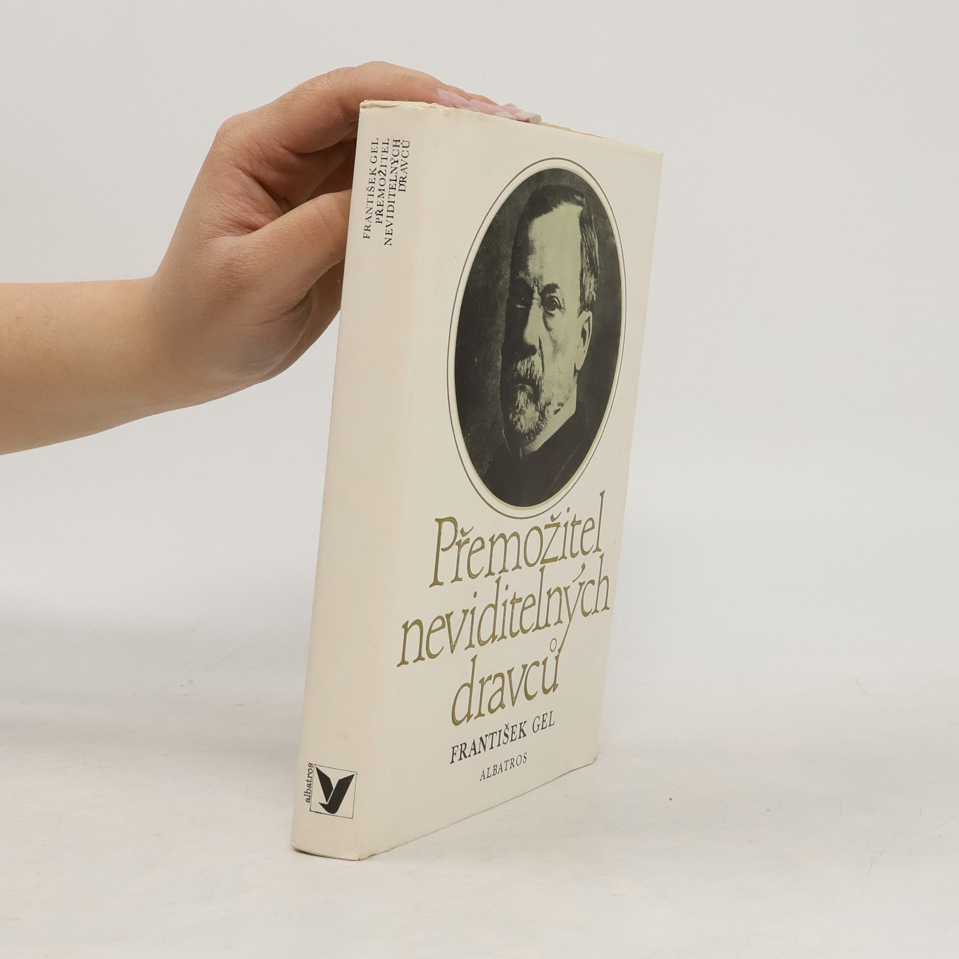 František Gel Přemožitel neviditelných dravců