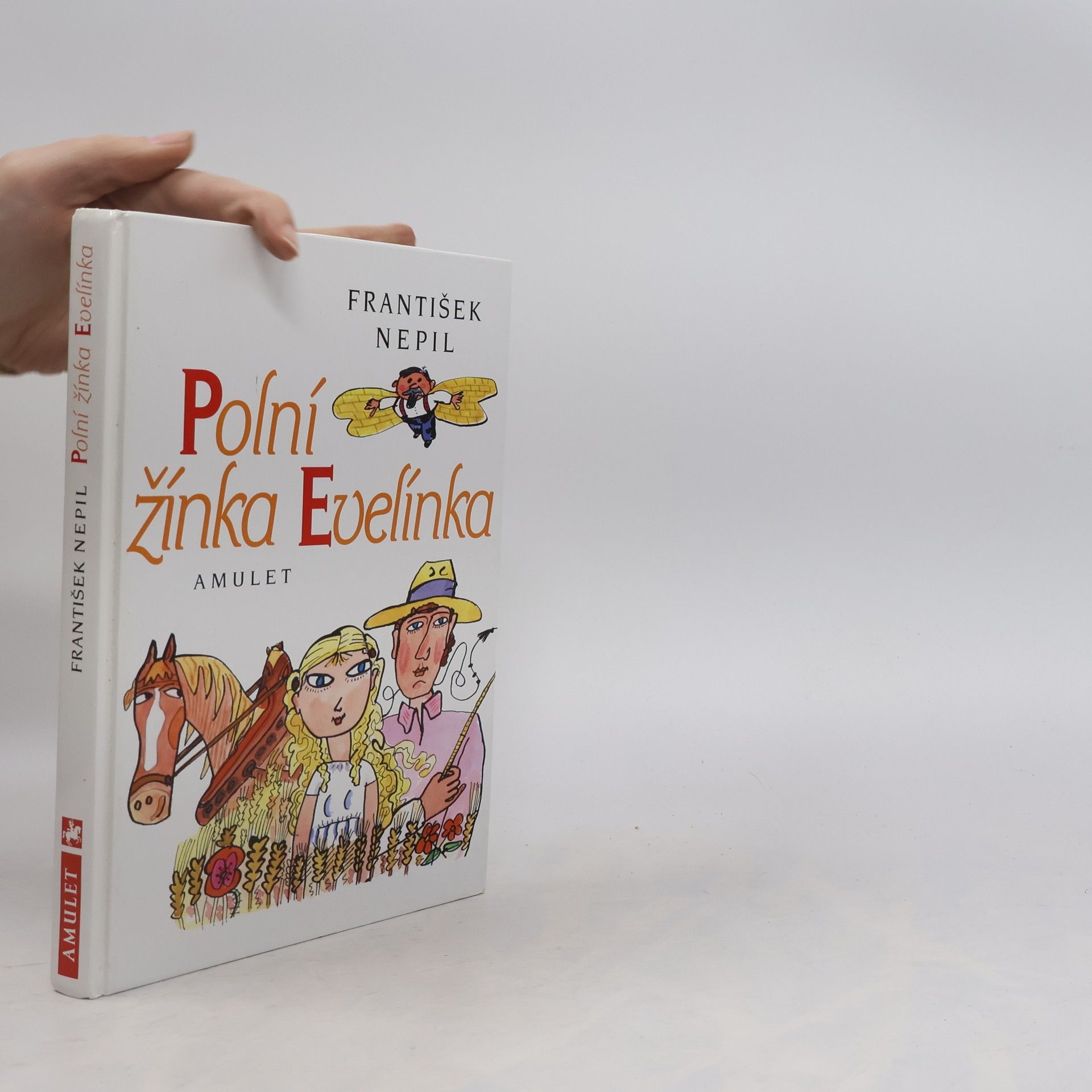 František Nepil Polní žínka Evelínka