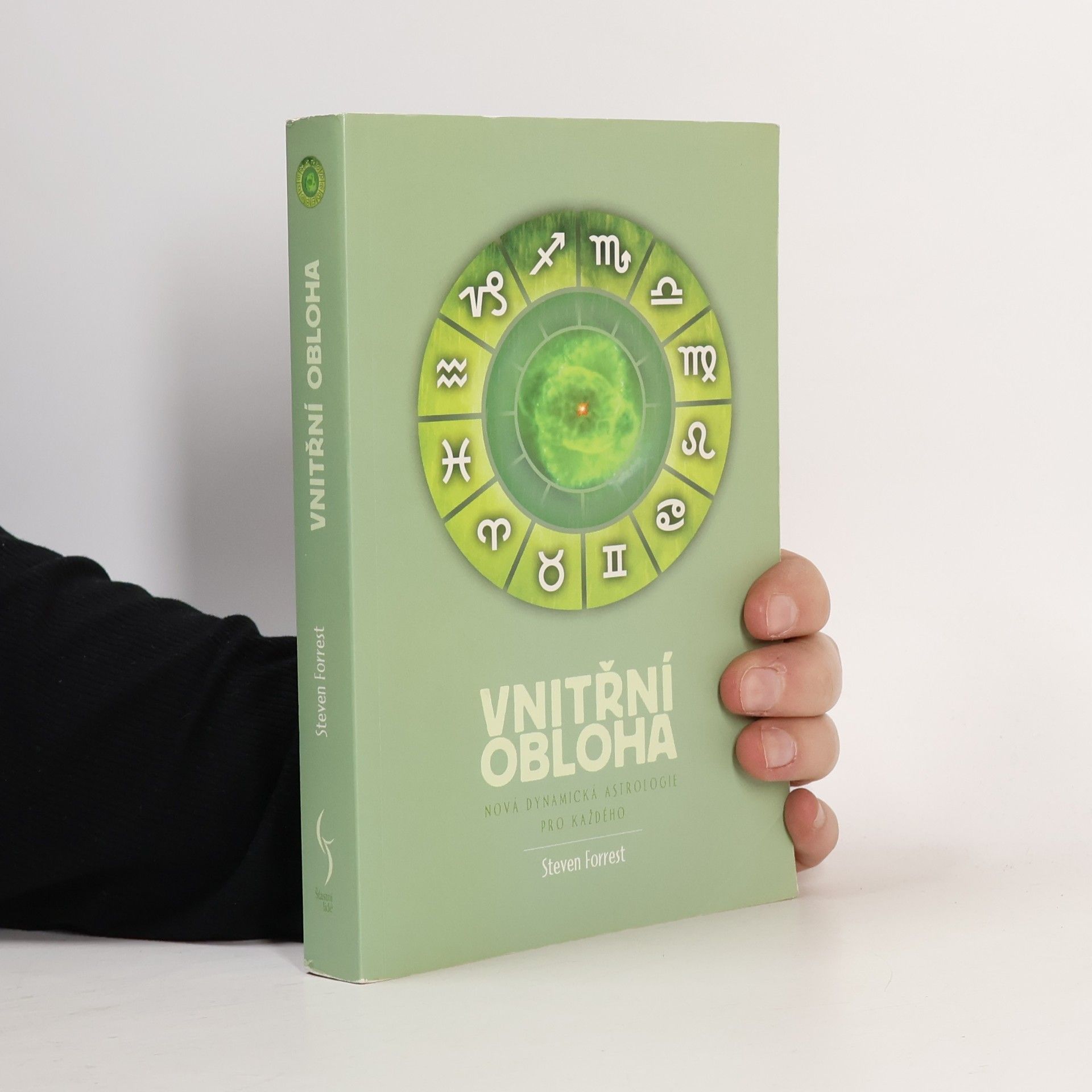 Steven Forrest Vnitřní obloha - Nová dynamická astrologie pro každého