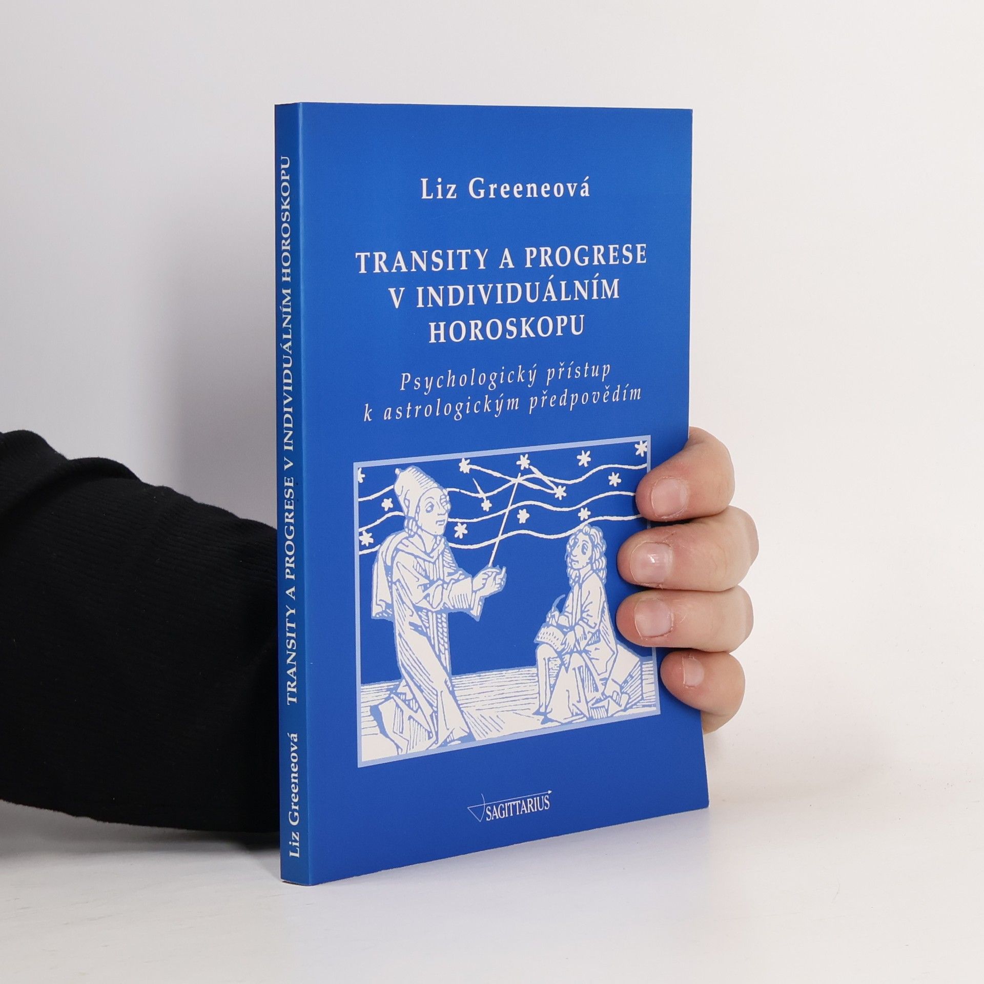 Liz Greene Transity a progrese v individuálním horoskopu