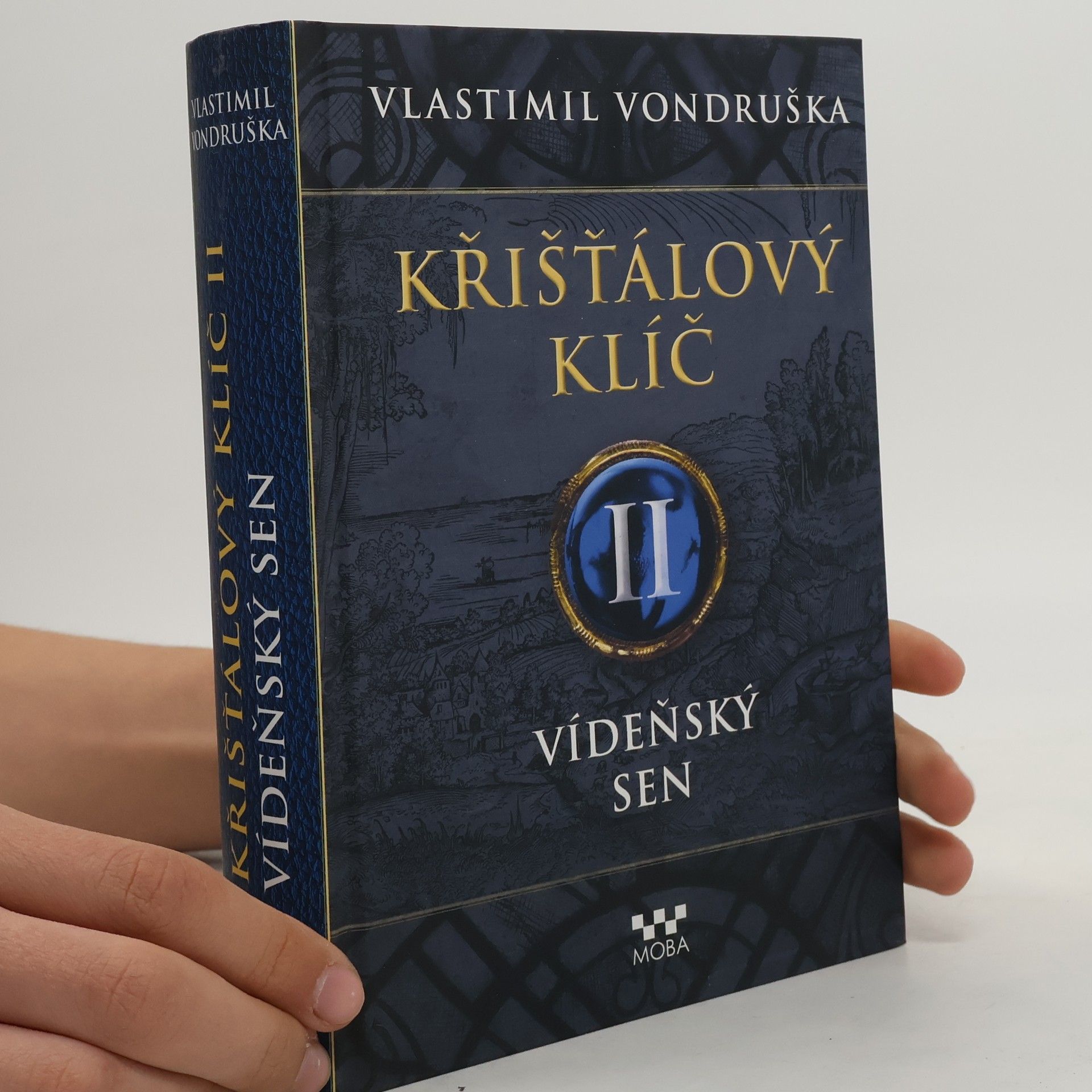 Vlastimil Vondruška Vídeňský sen