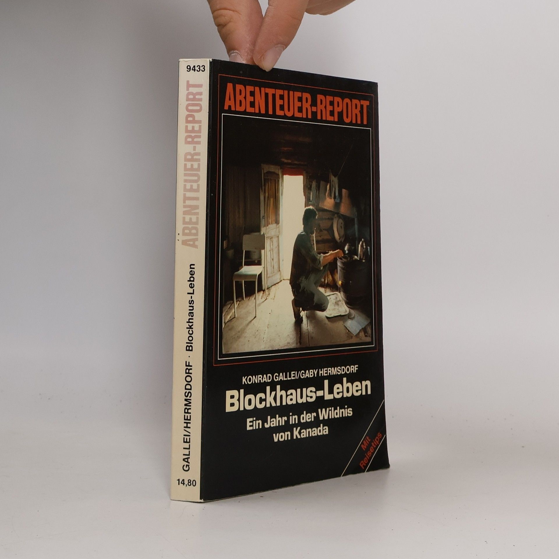 Konrad Gallei Blockhaus-Leben