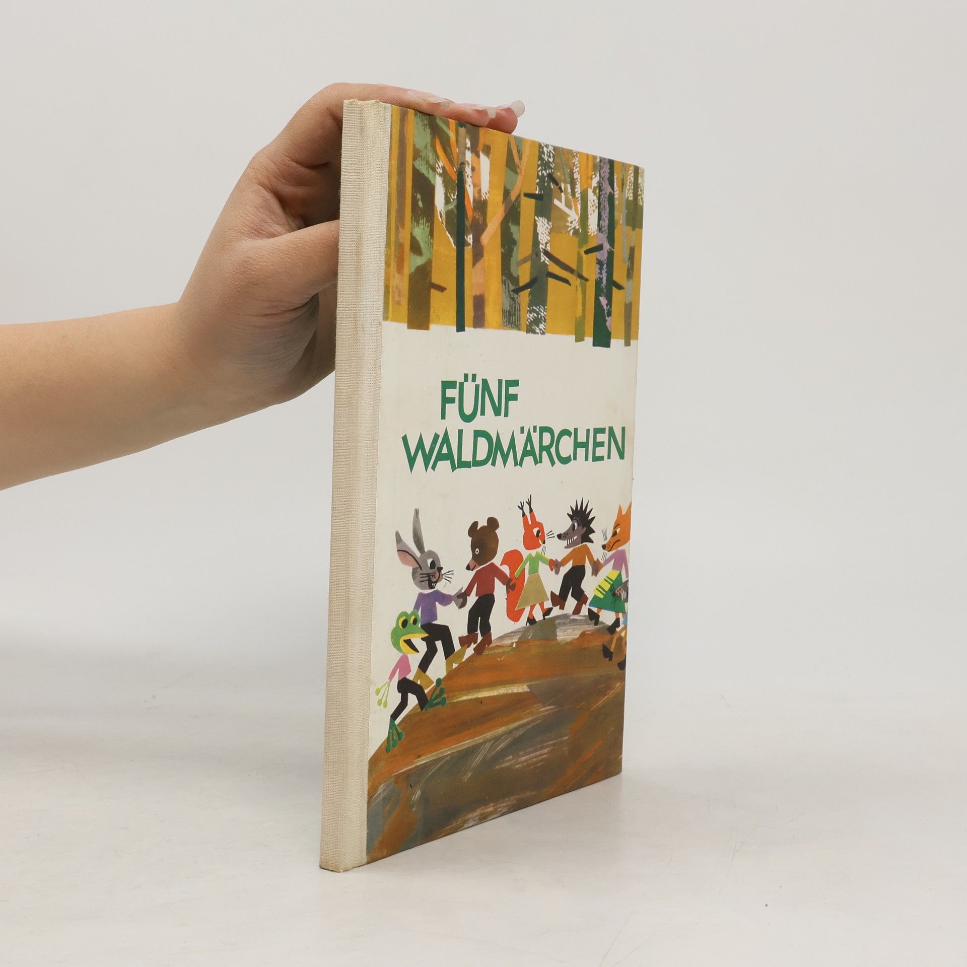 Autorenkollektiv Fünf Waldmärchen