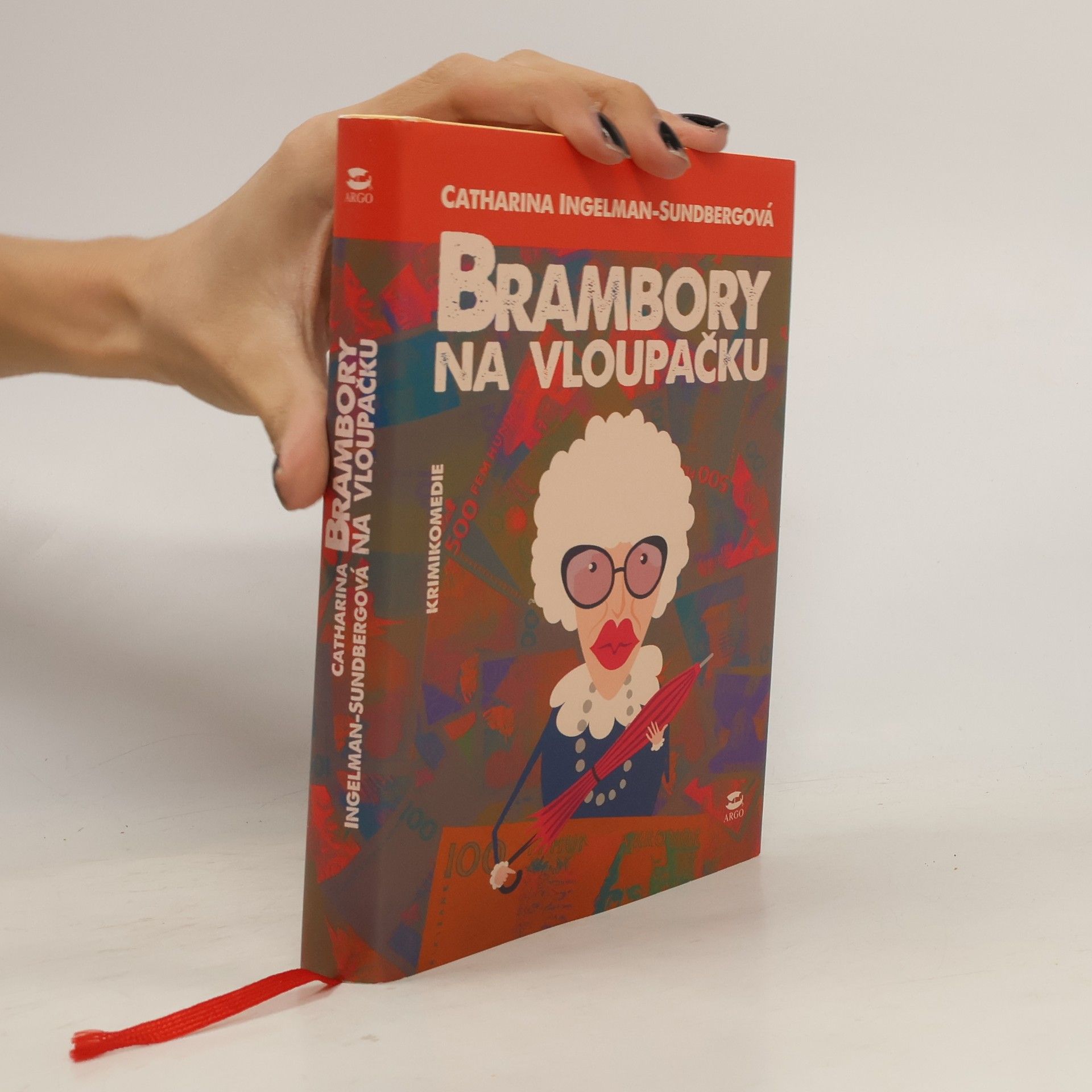 Catharina Ingelman-Sundberg Brambory na vloupačku