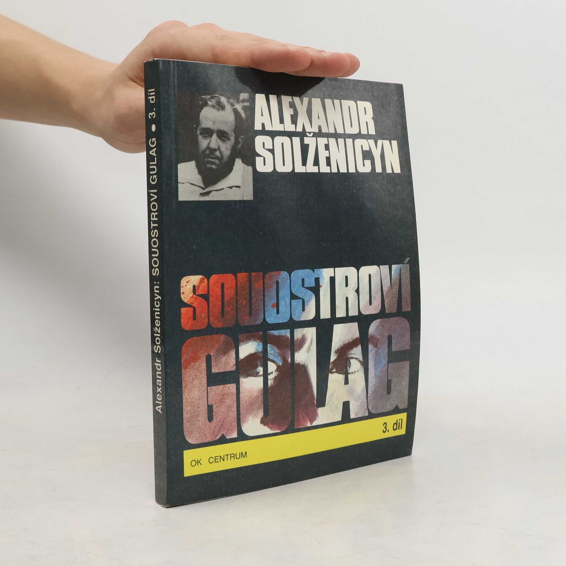 Aleksandr Solzhenitsyn Souostroví Gulag 3