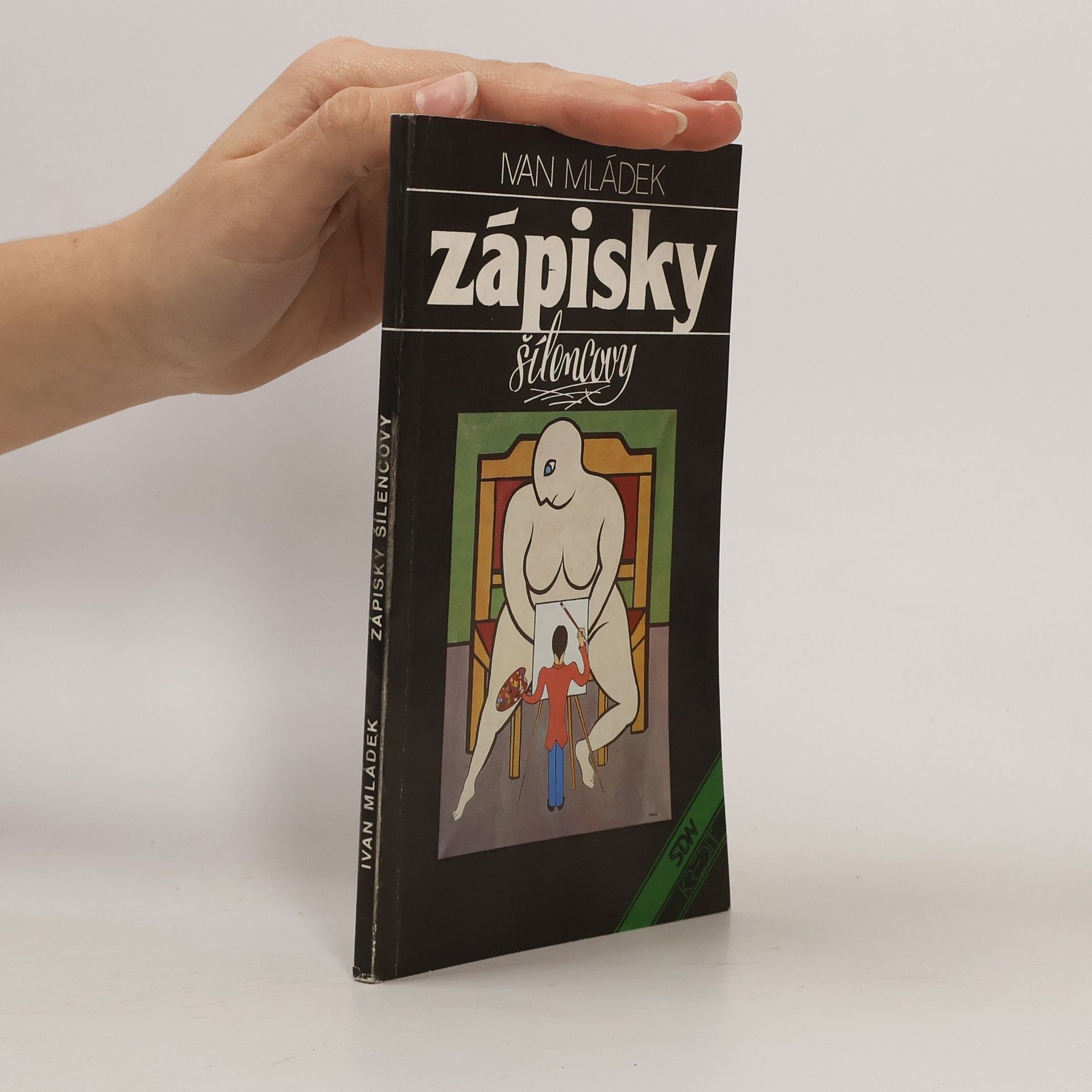 Ivan Mládek Zápisky šílencovy