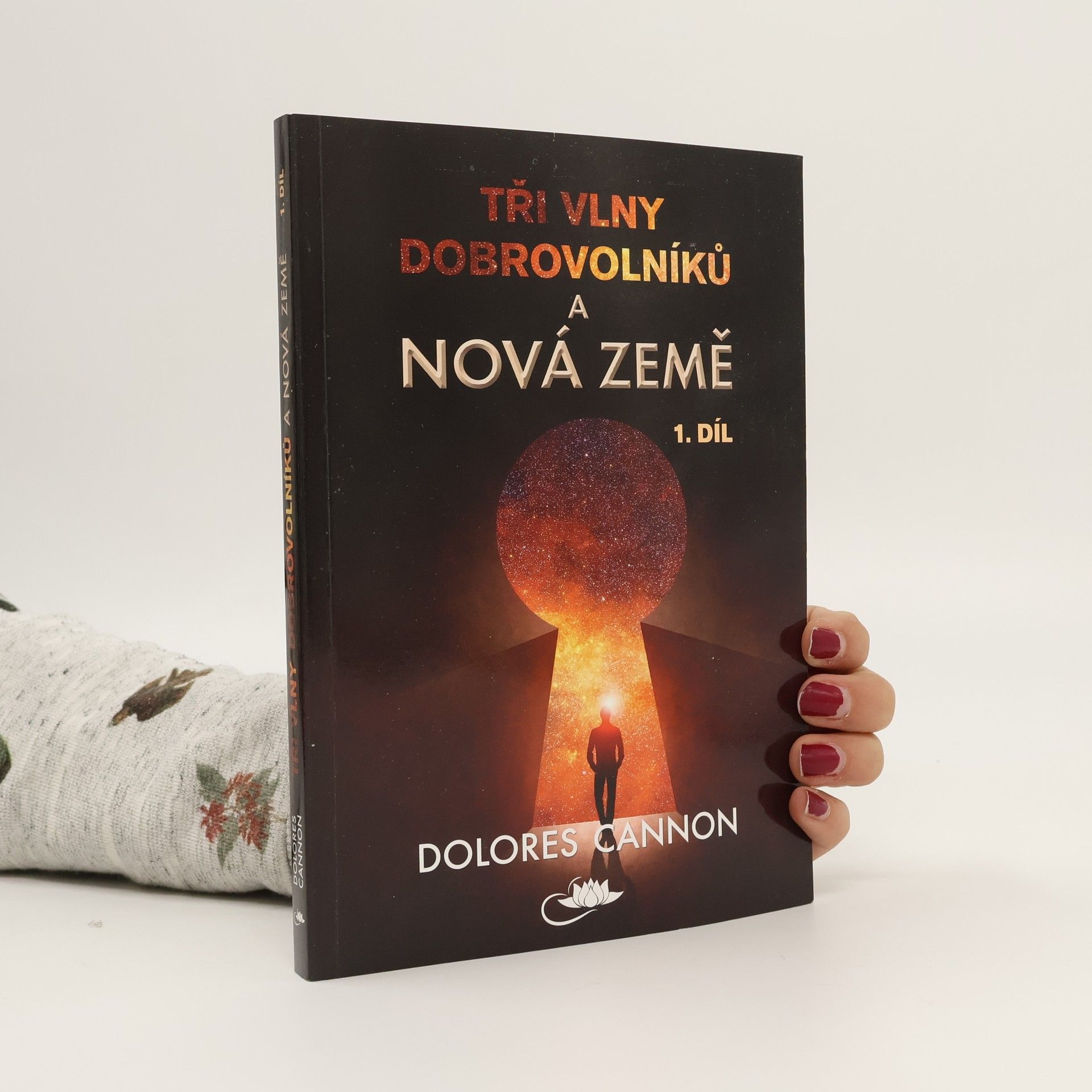 Dolores Cannon Tři vlny dobrovolníků a Nová Země