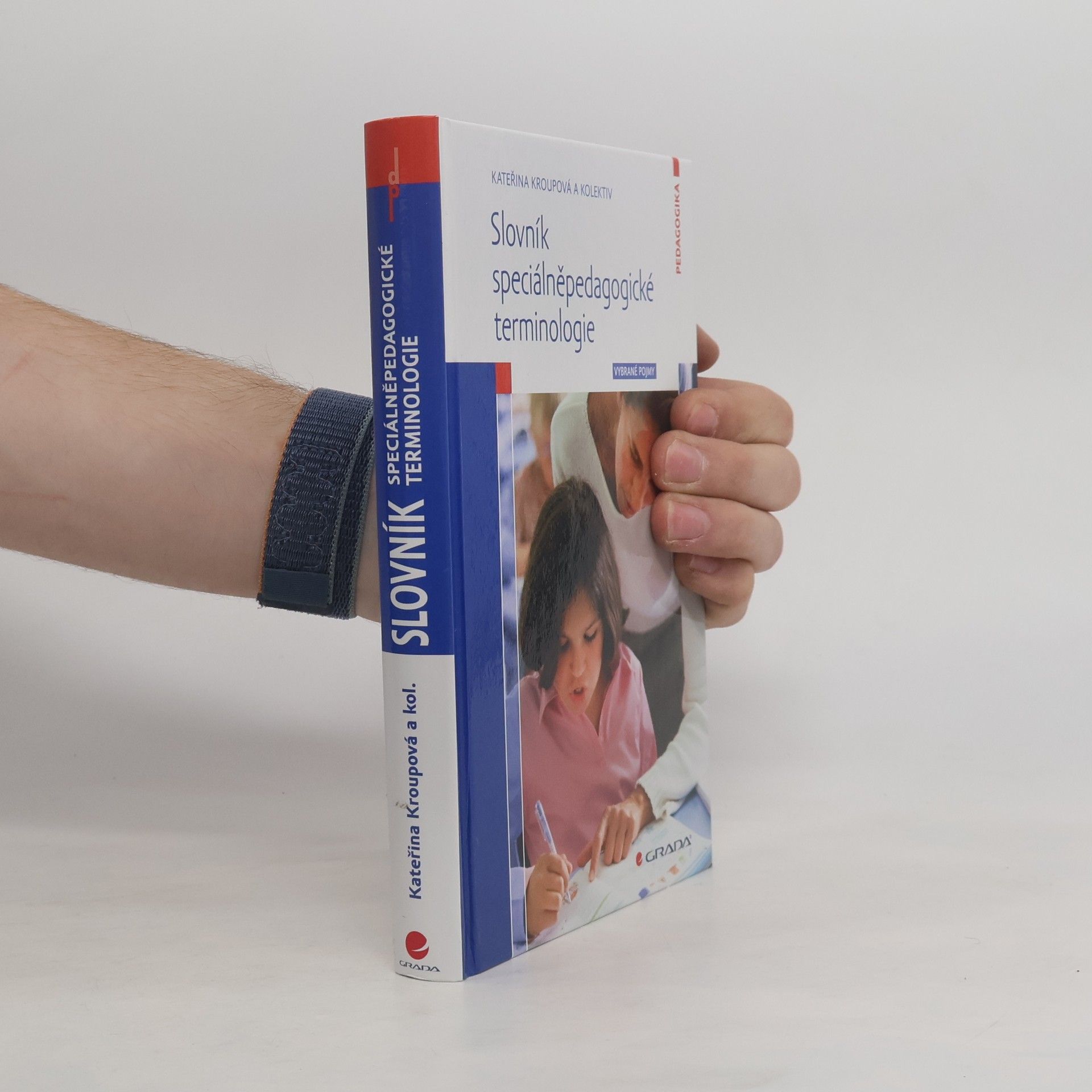 Kateřina Kroupová Slovník speciálněpedagogické terminologie