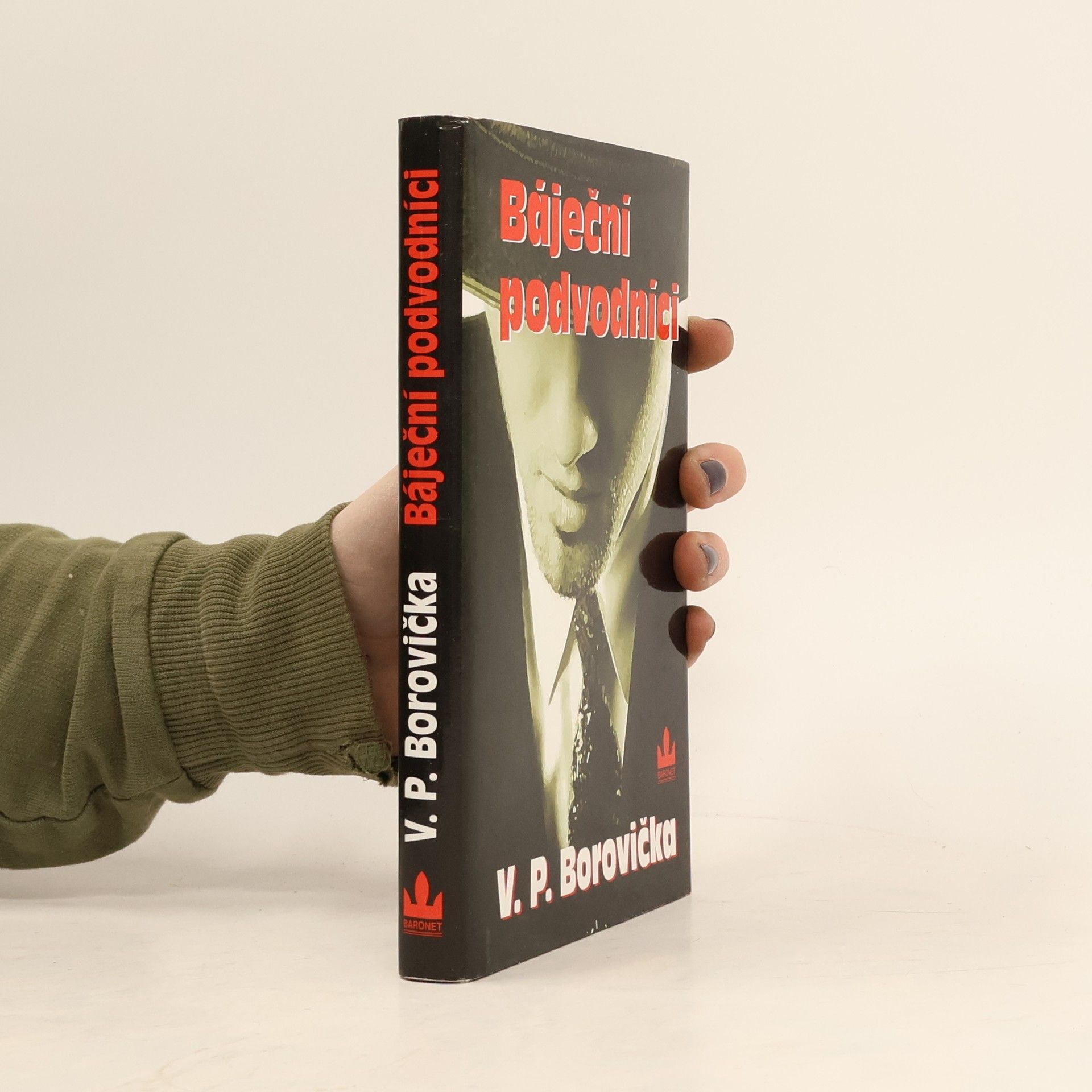 Václav Pavel Borovička Báječní podvodníci