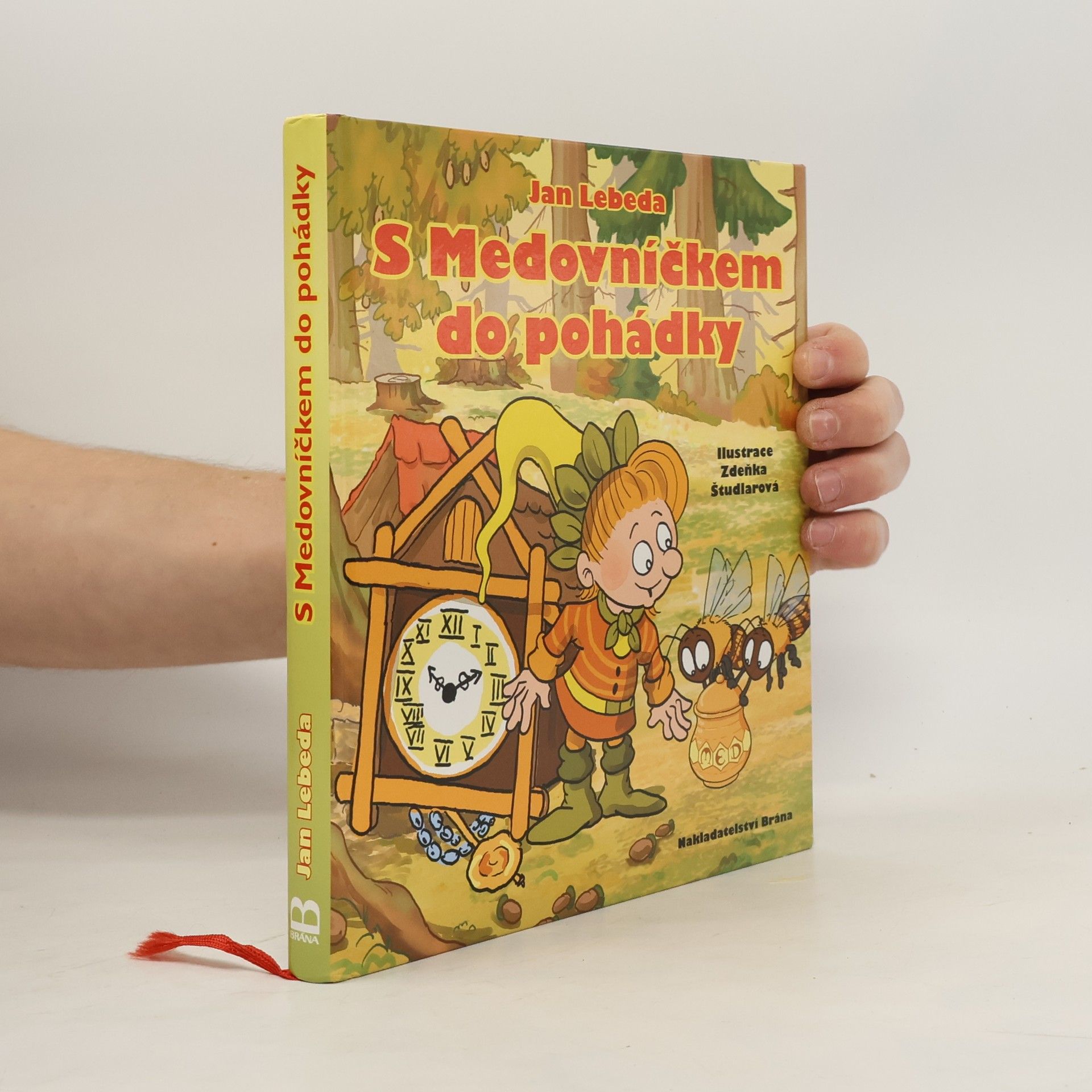 Jan Lebeda S Medovníčkem do pohádky