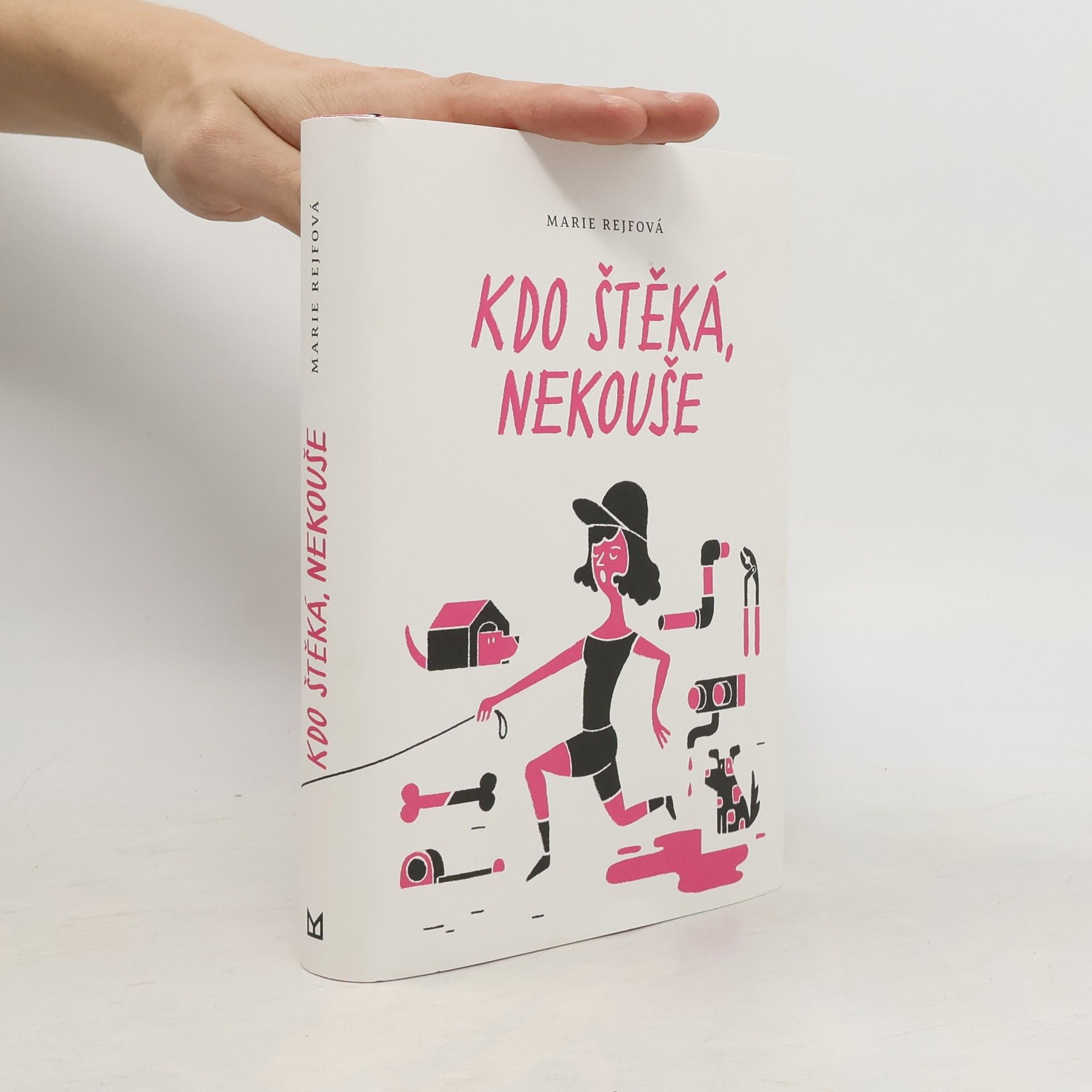 Marie Rejfová Kdo štěká, nekouše