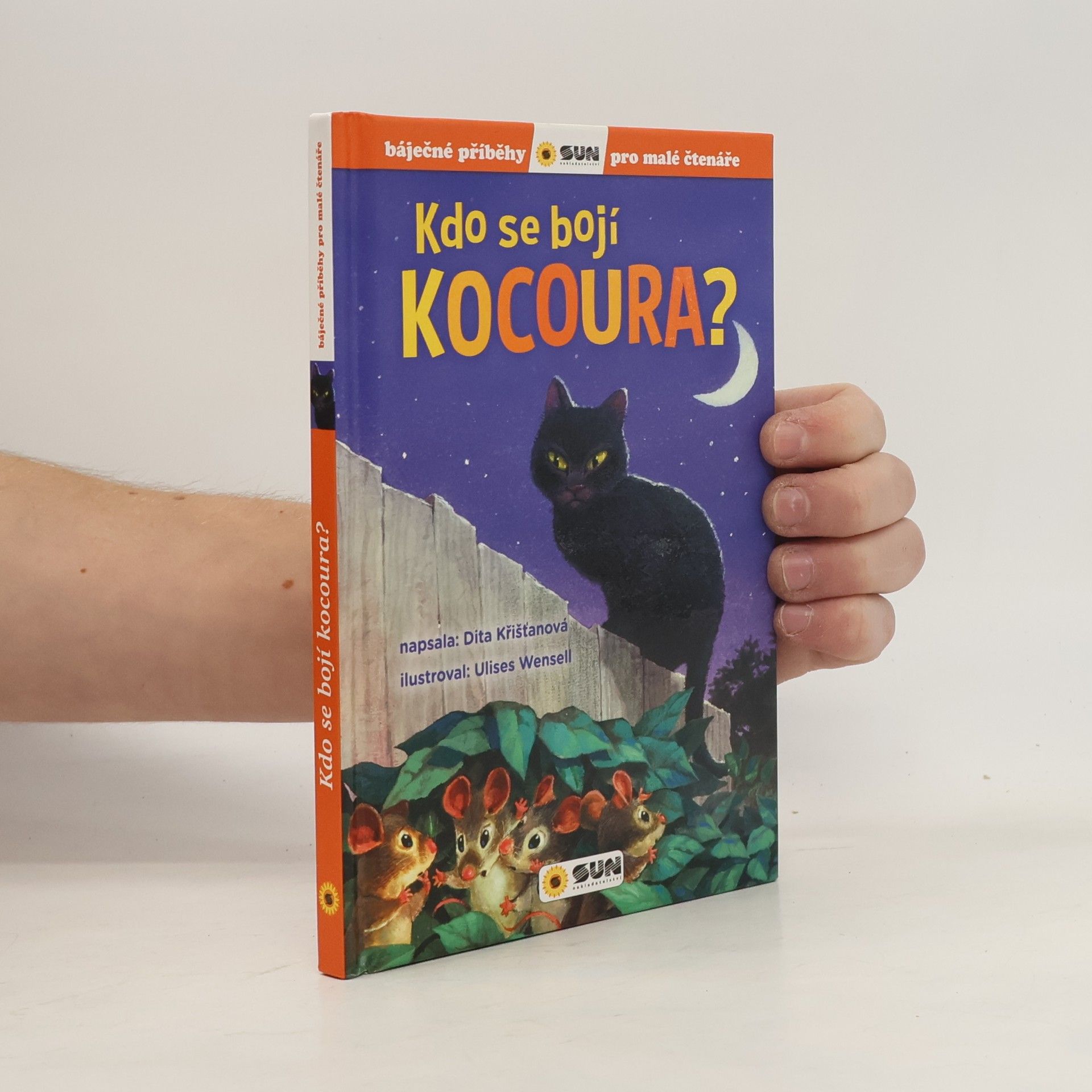 Dita Křišťanová Kdo se bojí kocoura? - Báječné příběhy pro malé čtenáře