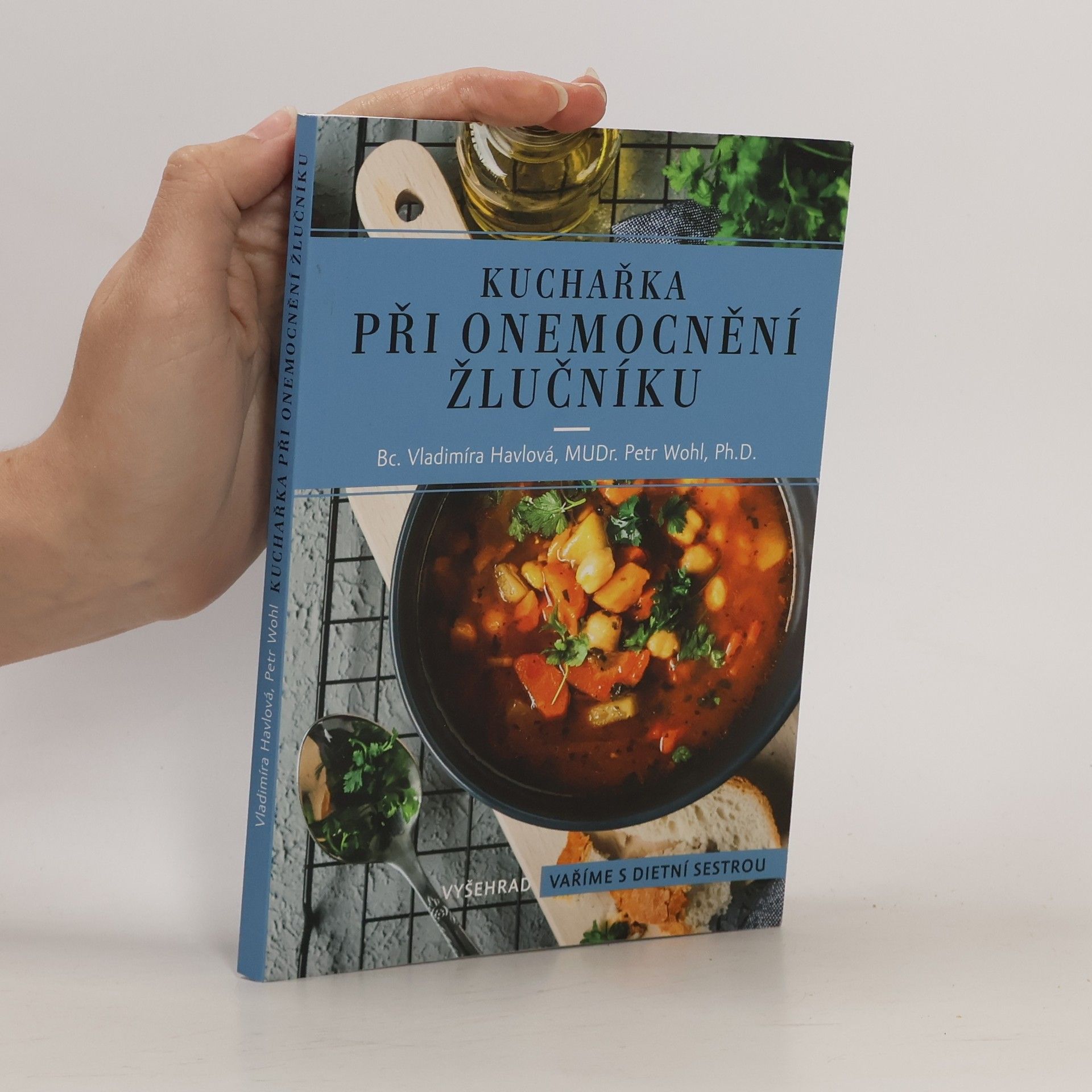 Petr Wohl Kuchařka při onemocnění žlučníku