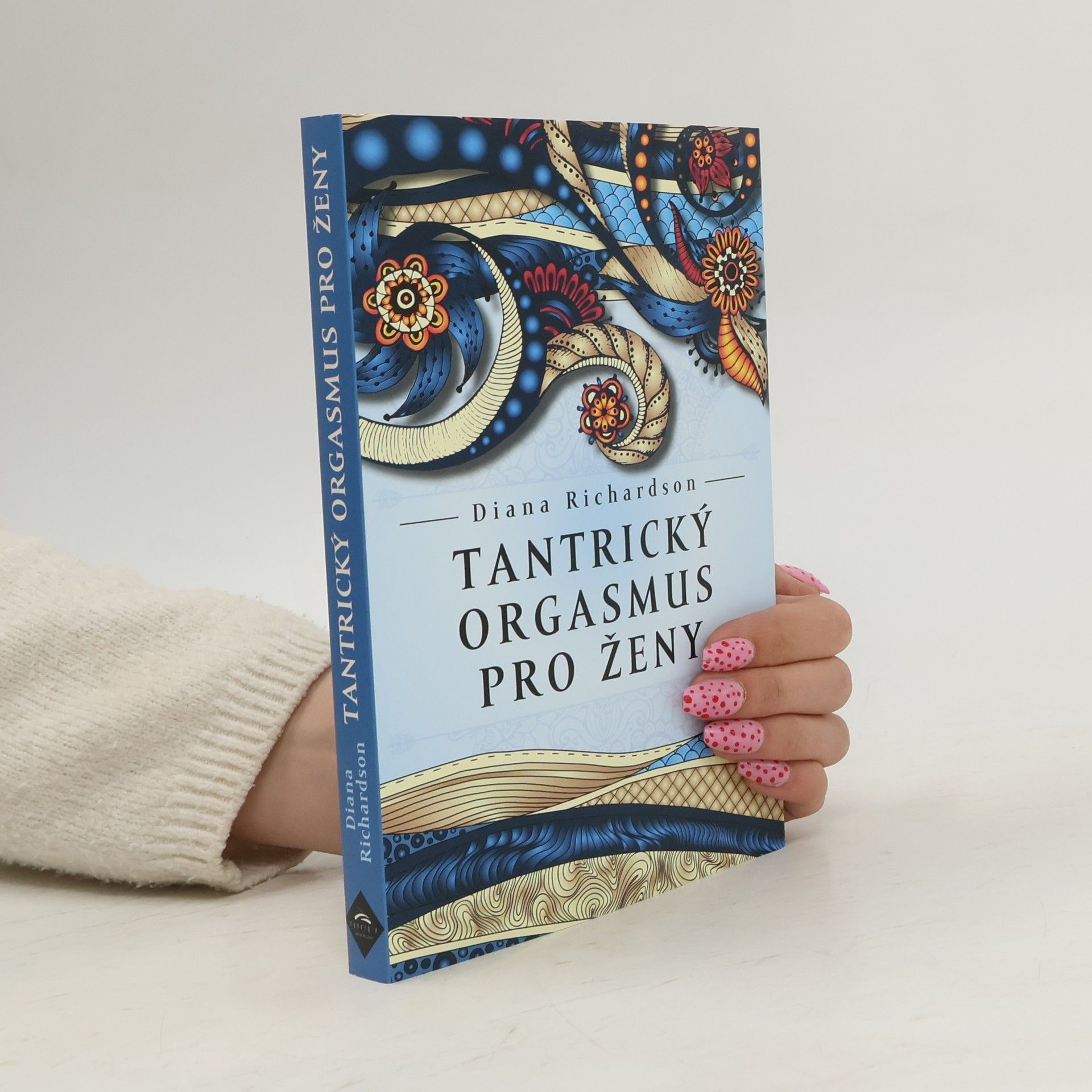 Diana Richardson Tantrický orgasmus pro ženy