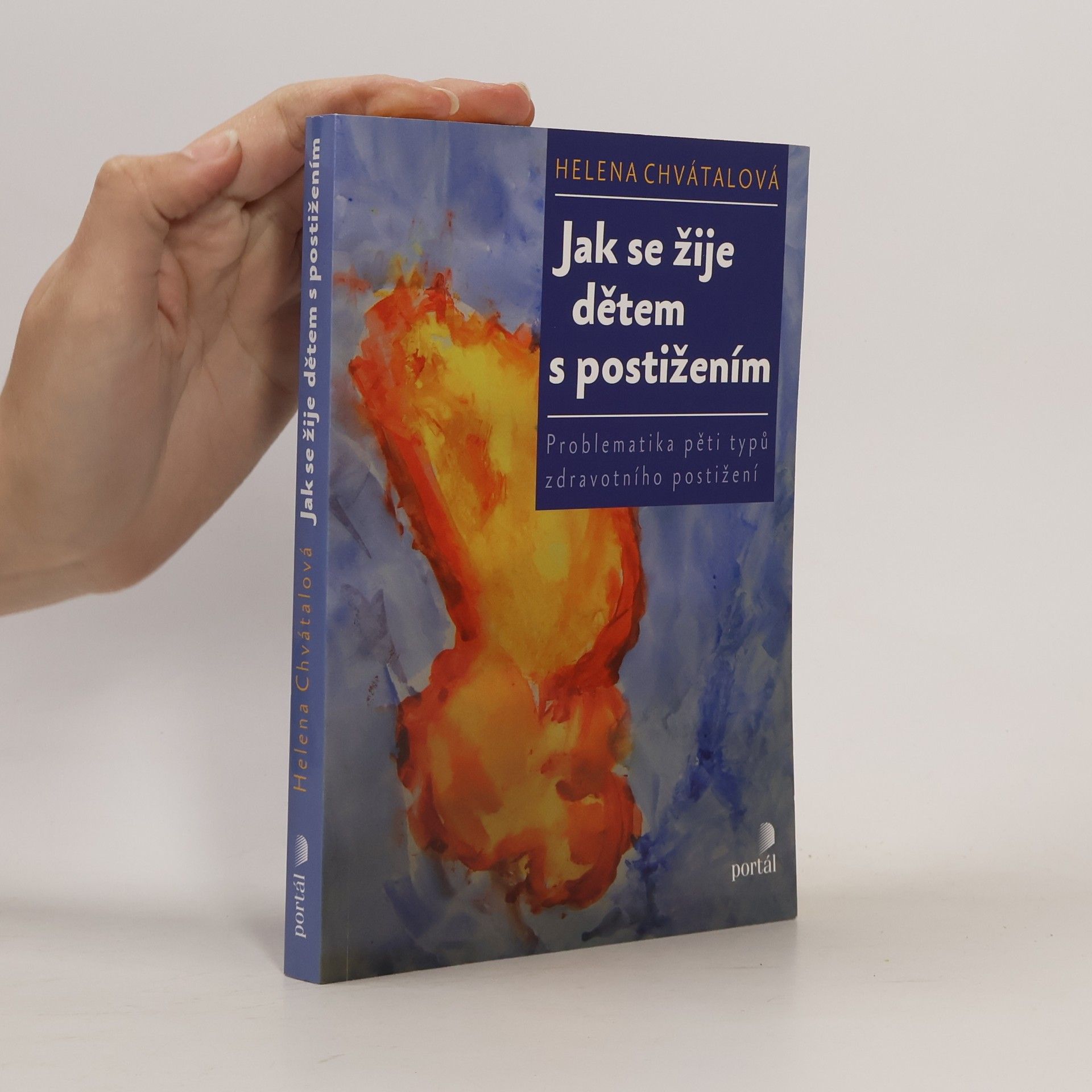 Helena Chvátalová Jak se žije dětem s postižením