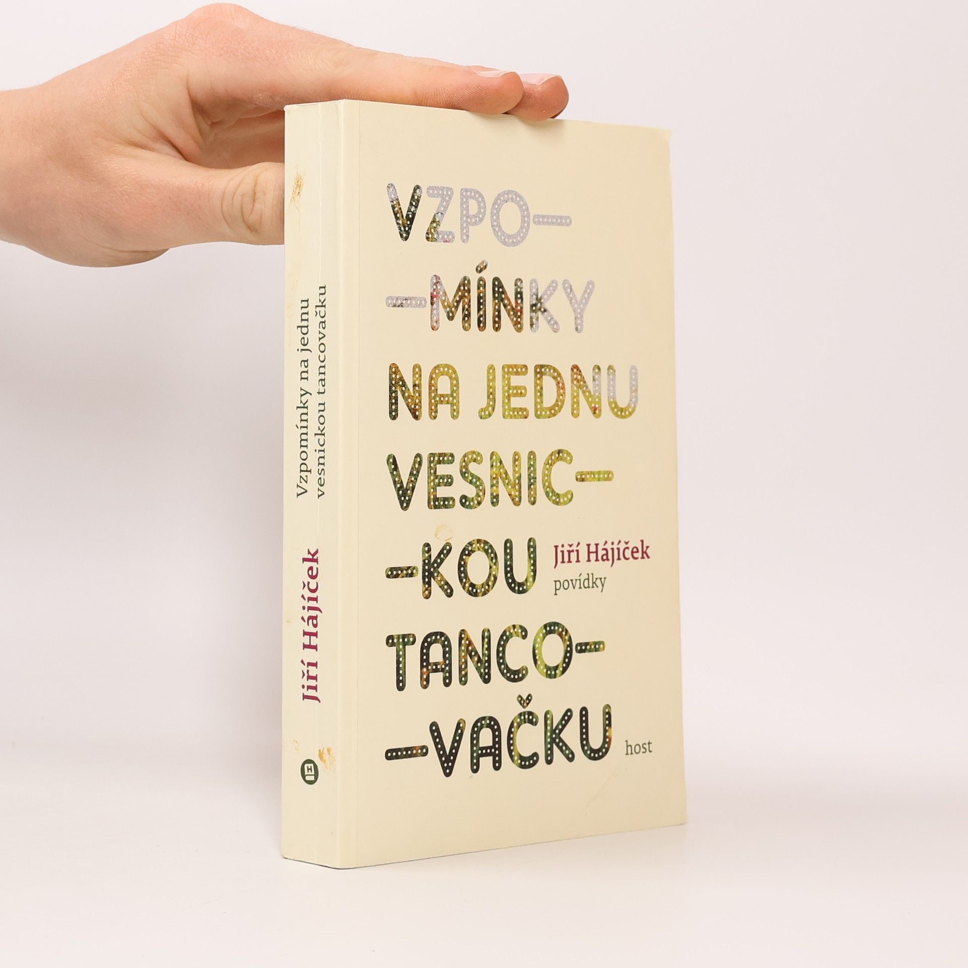 Jiří Hájíček Vzpomínky na jednu vesnickou tancovačku