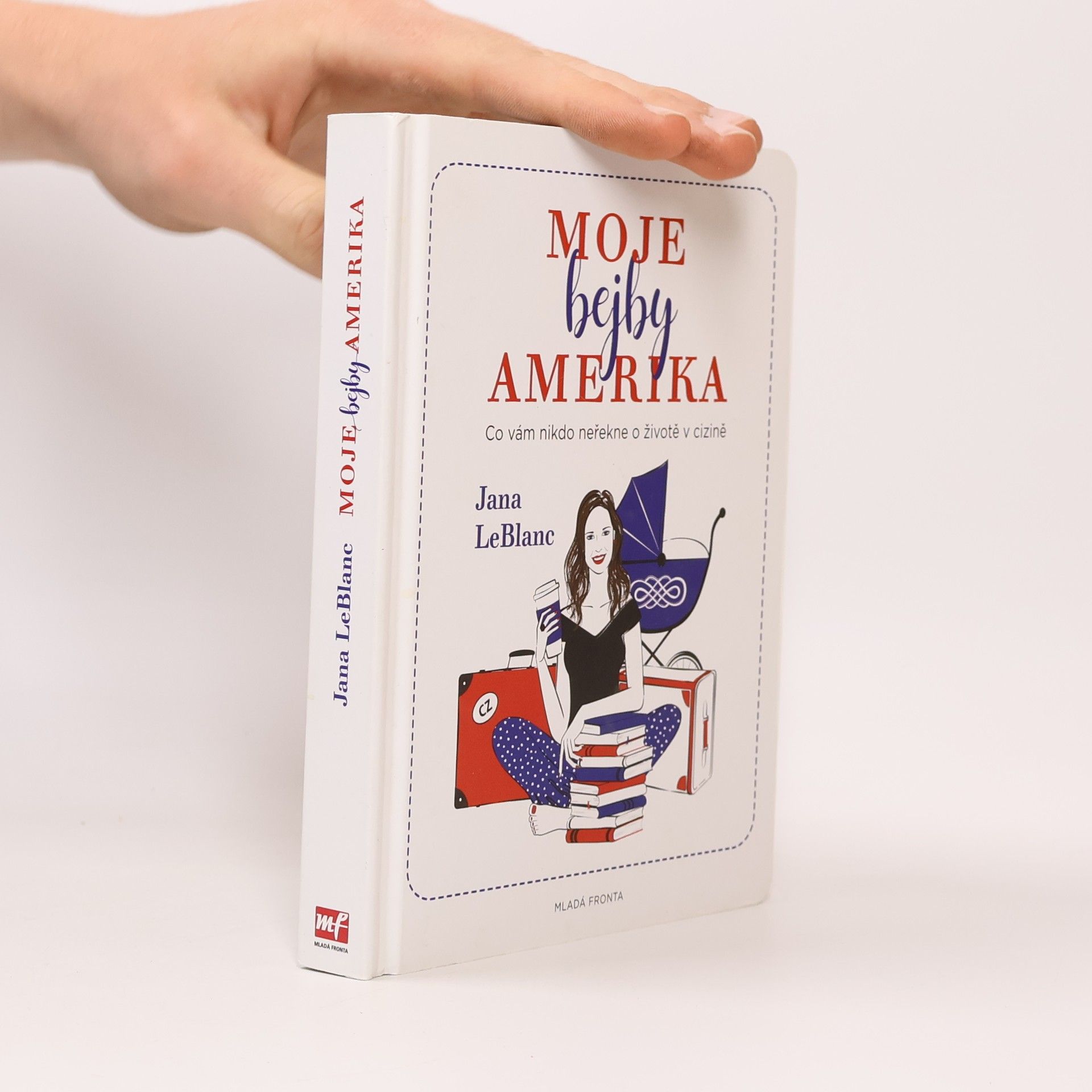 Jana LeBlanc Moje bejby Amerika