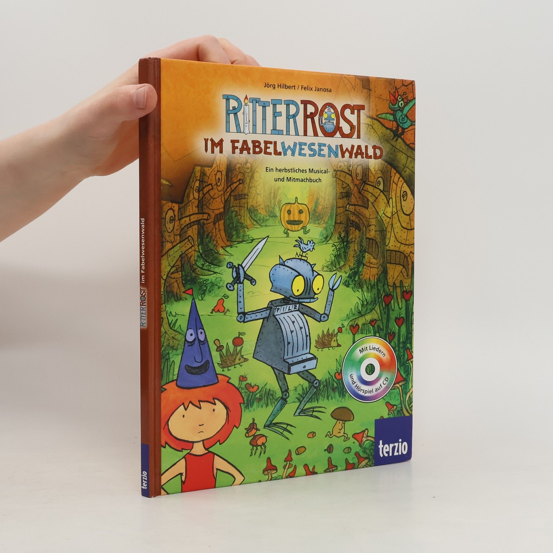 Jörg Hilbert Ritter Rost im Fabelwesenwald