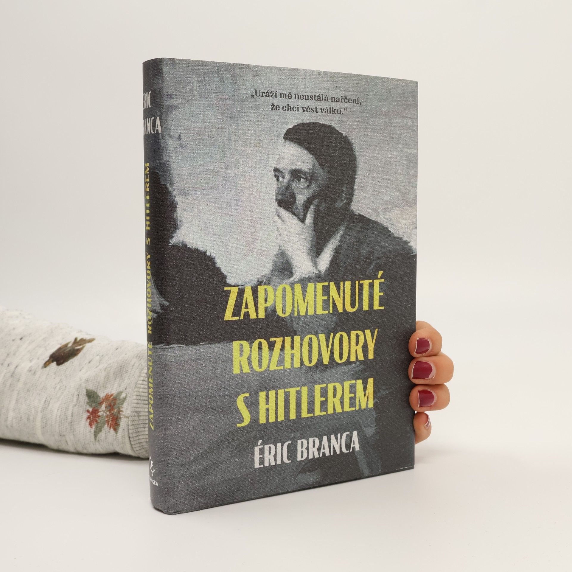 Éric Branca Zapomenuté rozhovory s Hitlerem