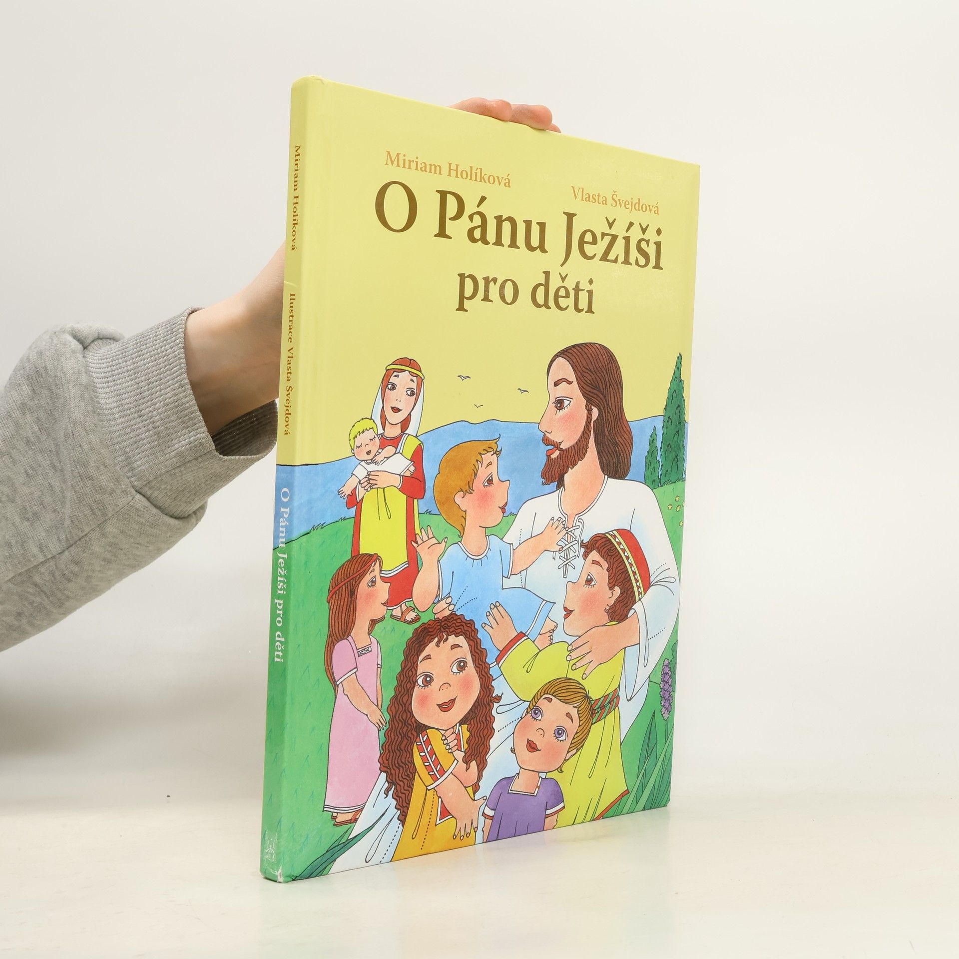 Miriam Holíková O Pánu Ježíši pro děti