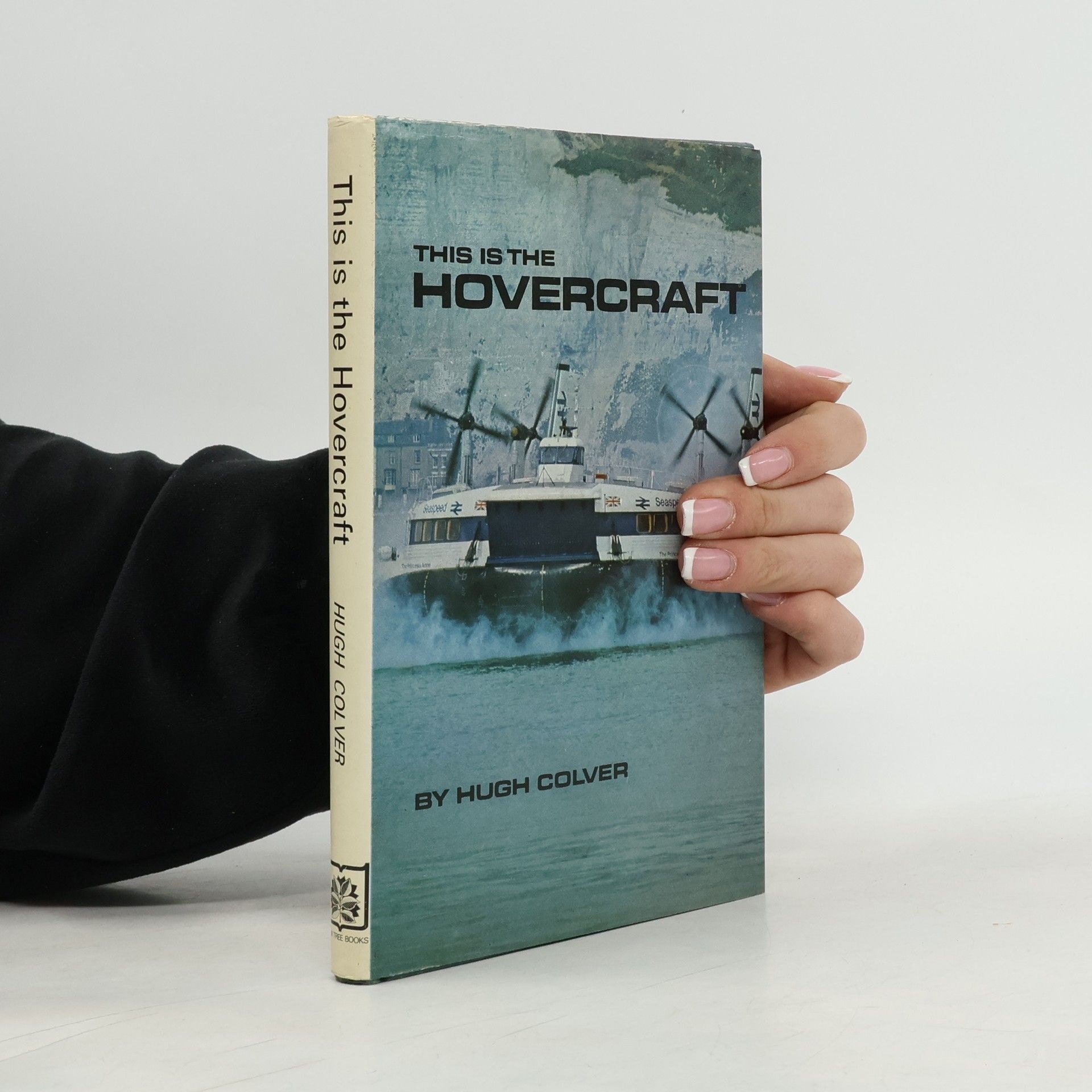 Hugh Colver This is the Hovercraft