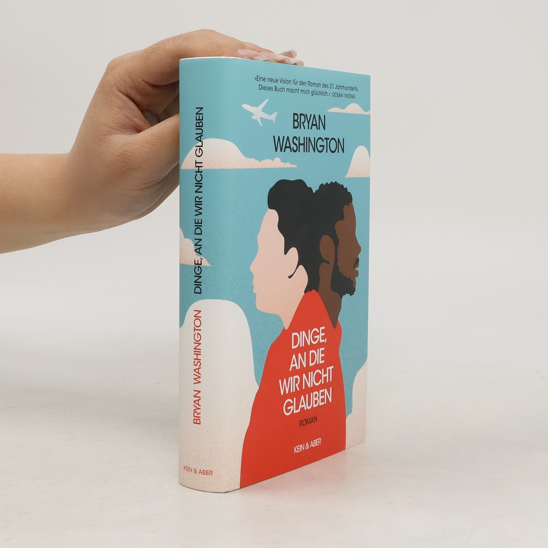 Bryan Washington Dinge, an die wir nicht glauben